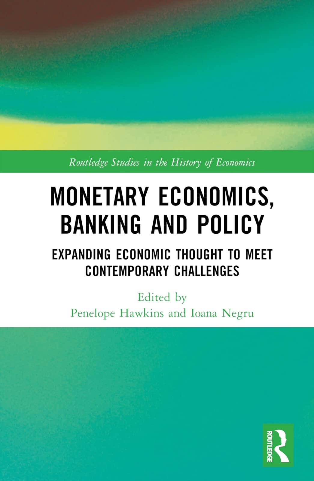 Monetary Economics, Banking and Policy Law