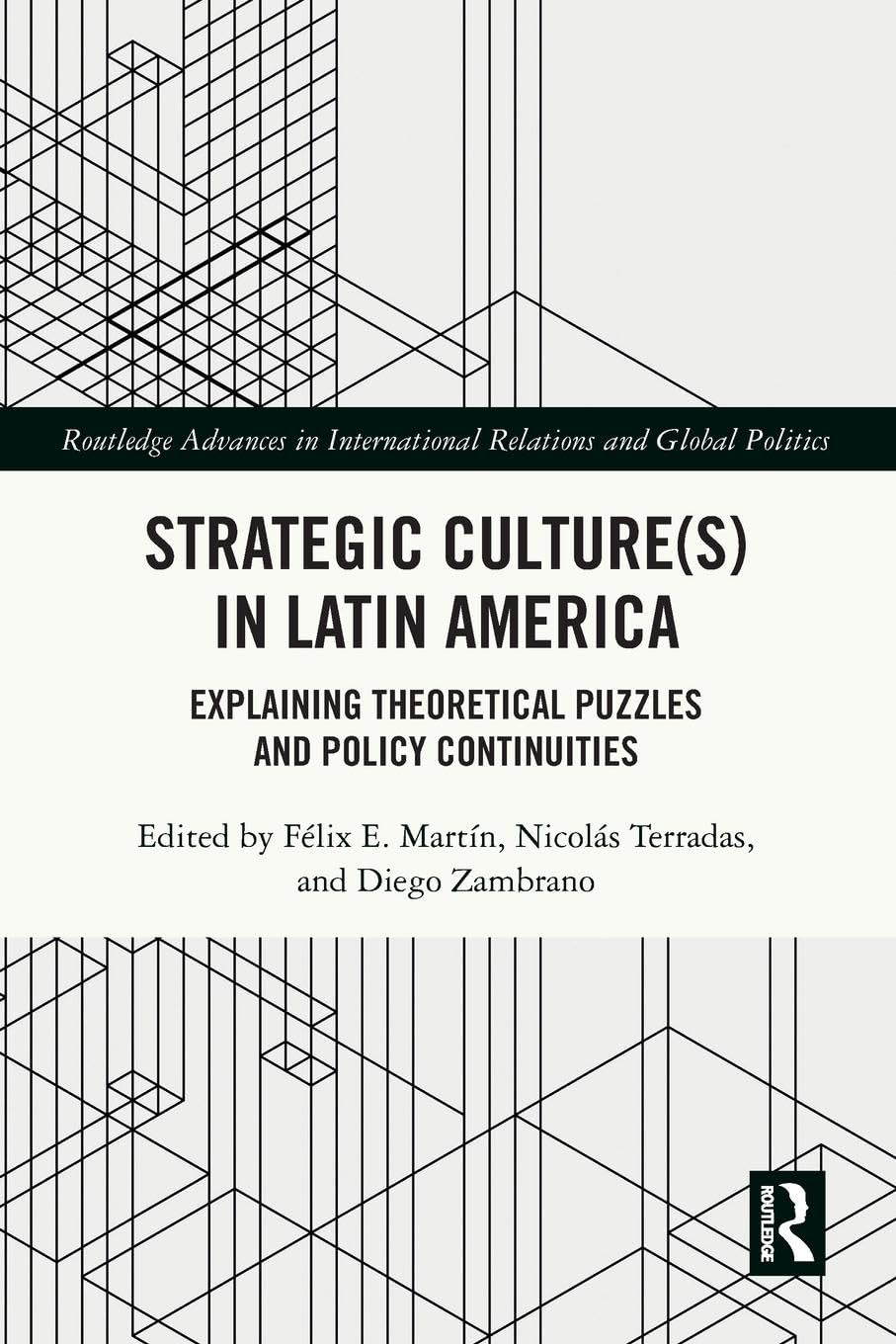 Strategic Culture(s) in Latin America Books