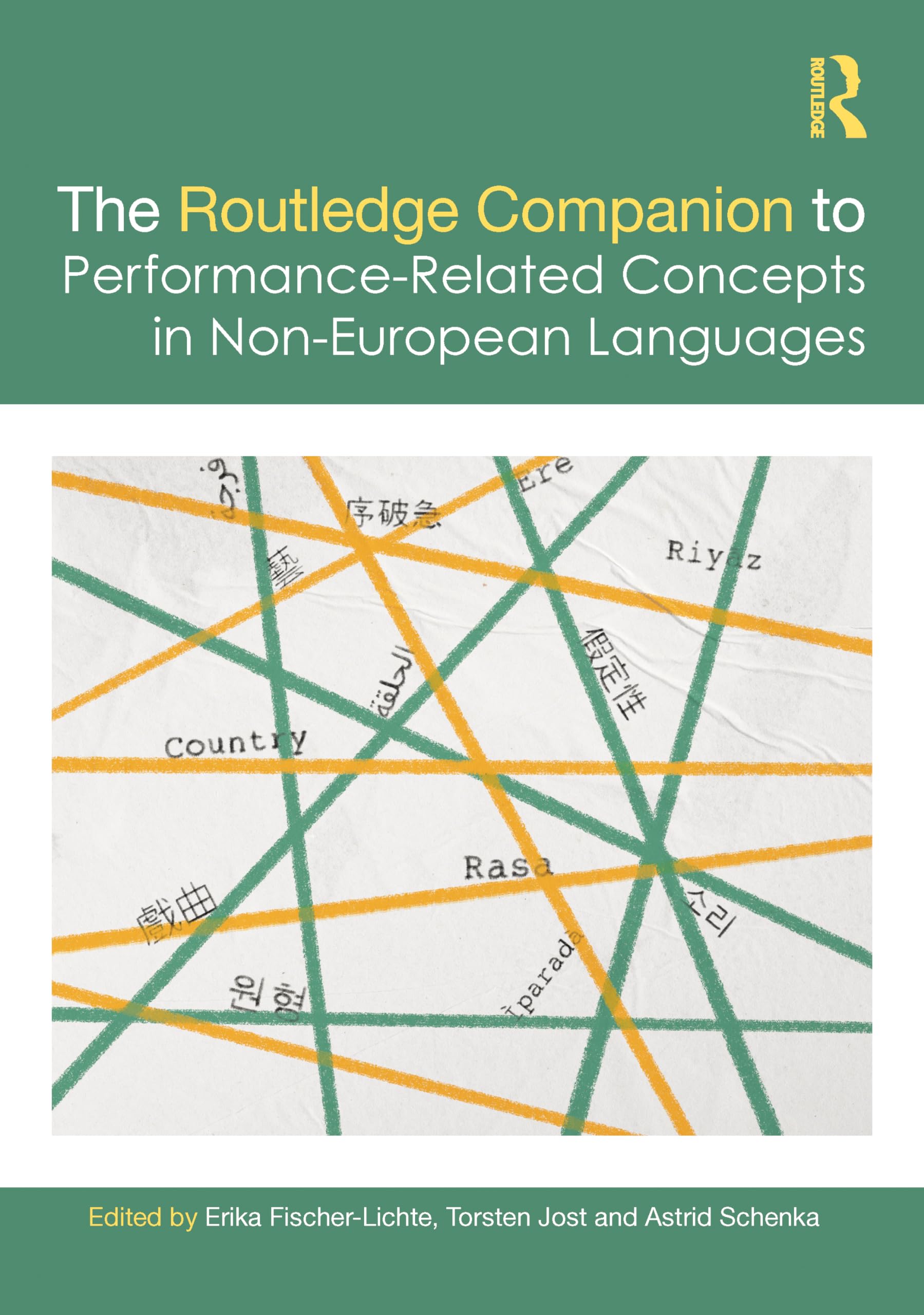 The Routledge Companion to Performance-Related Concepts in Non-European Languages General education