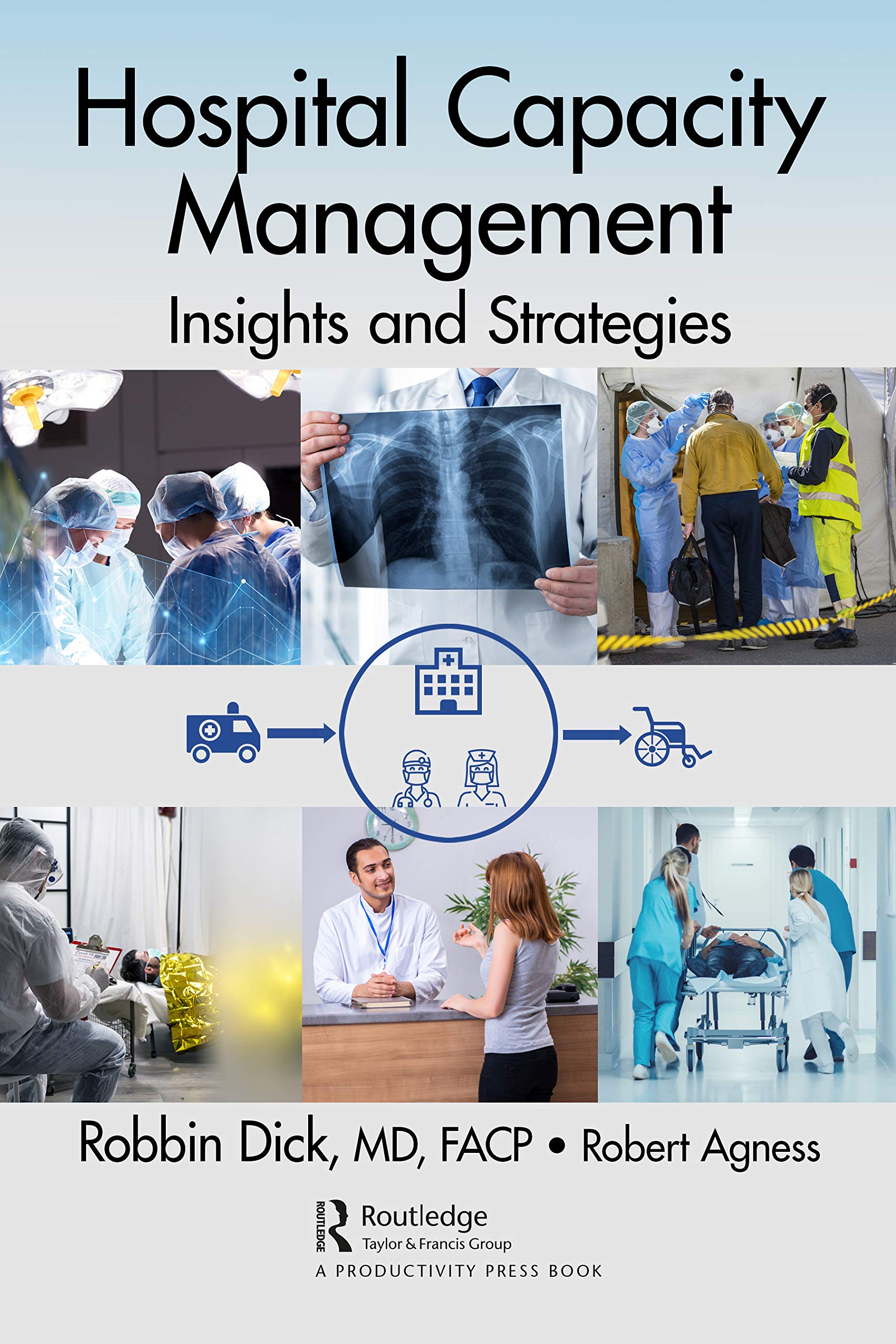 Hospital Capacity Management: Insights and Strategies Medicine