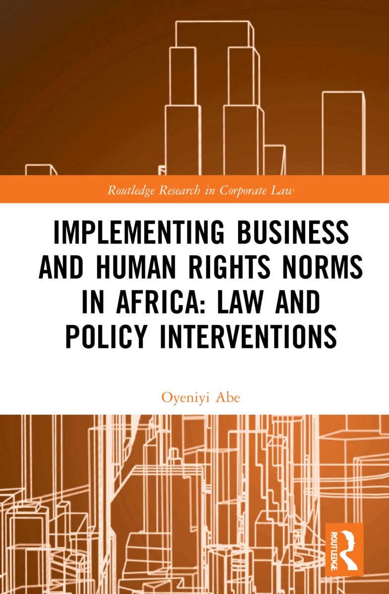 Implementing Business and Human Rights Norms in Africa Law