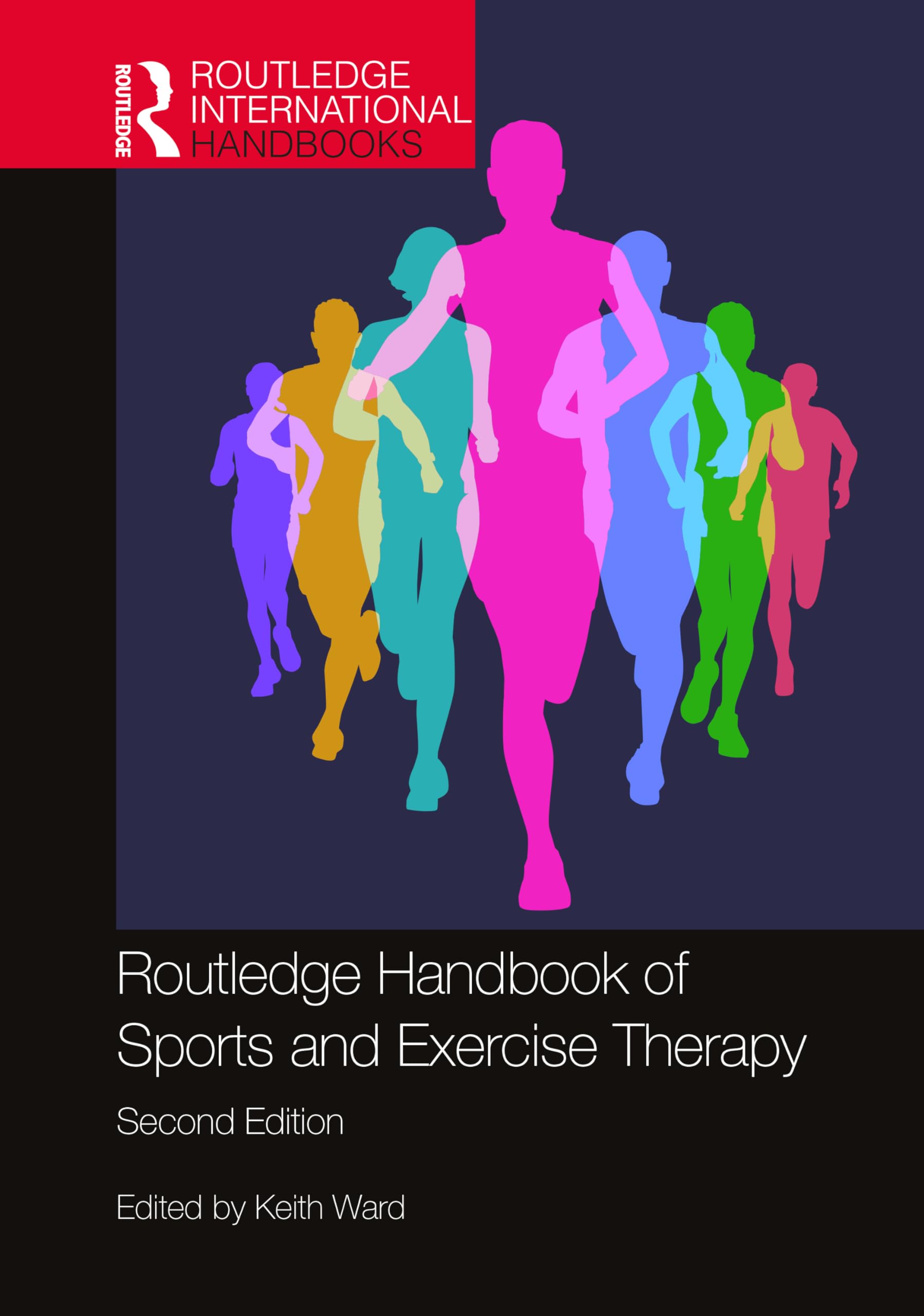 Routledge Handbook of Sports and Exercise Therapy (Routledge International Handbooks) Medicine