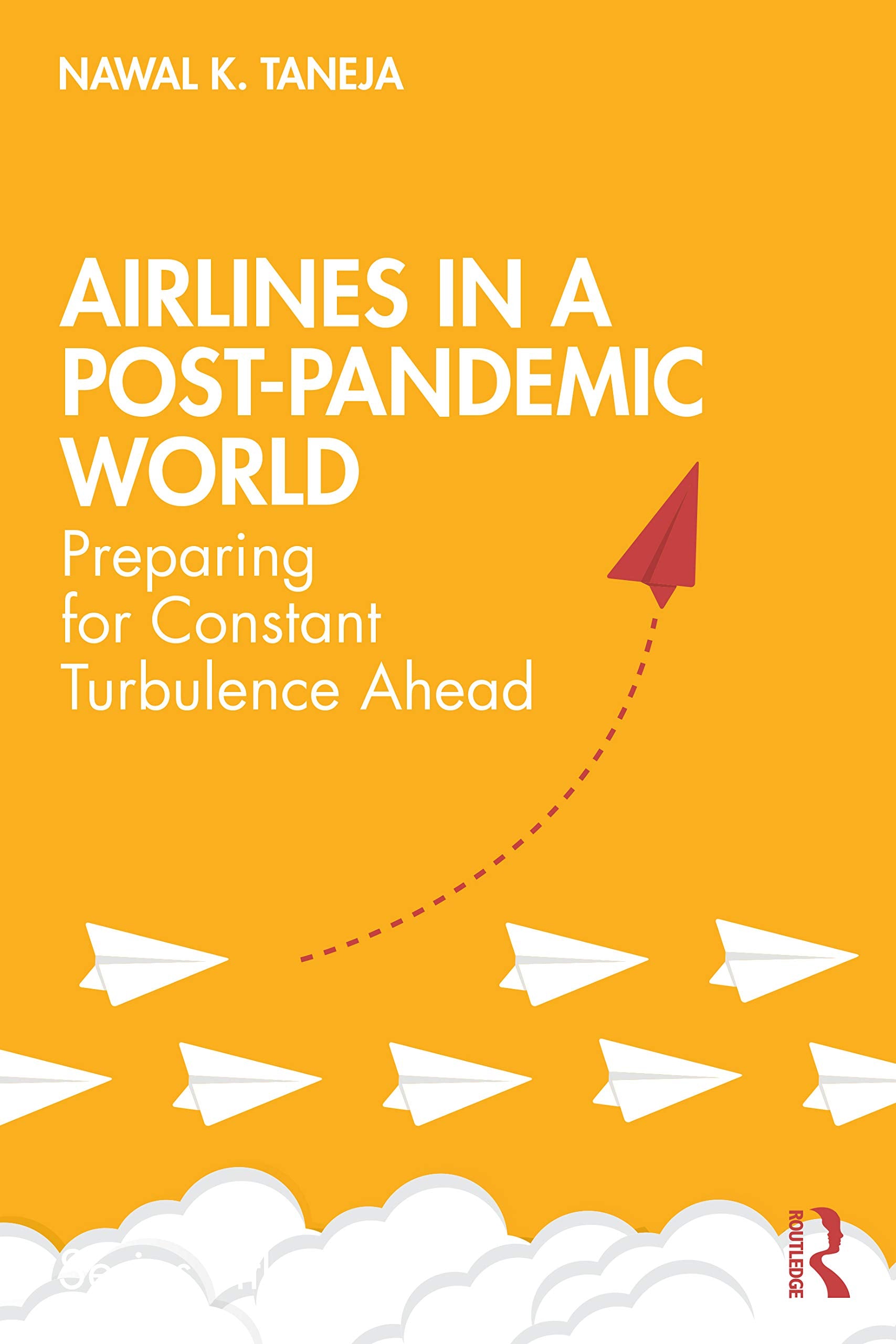 Airlines in a Post-Pandemic World book