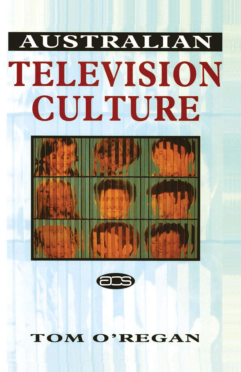 Australian Television Culture (Geological Society Special Publication) Media & Communication