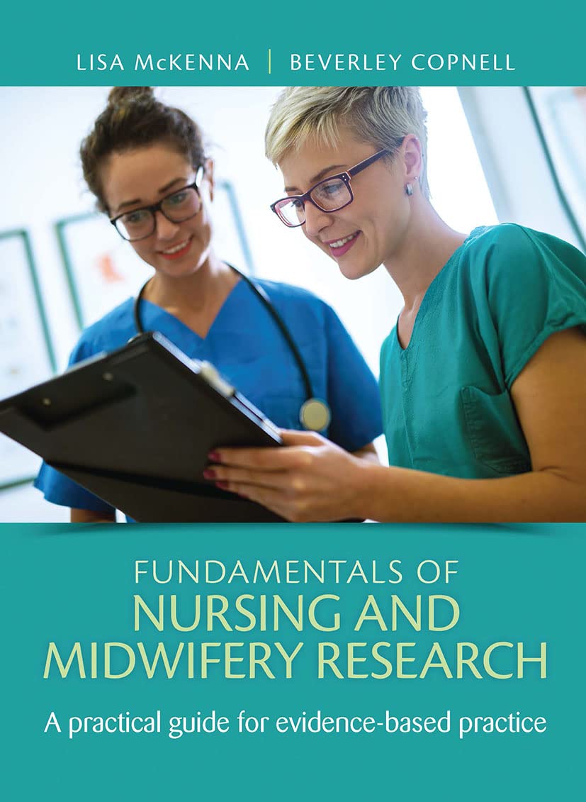 Fundamentals of Nursing and Midwifery Research: A Practical Guide for Evidence-Based Practice Medicine
