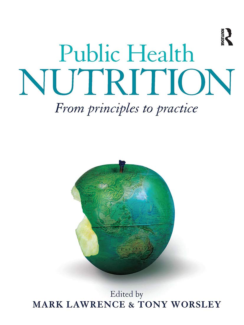 Public Health Nutrition: From Principles to Practice Medicine
