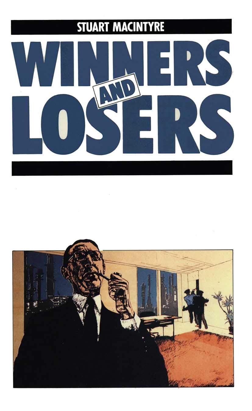 Winners and Losers: The Pursuit of Social Justice in Australian History Books