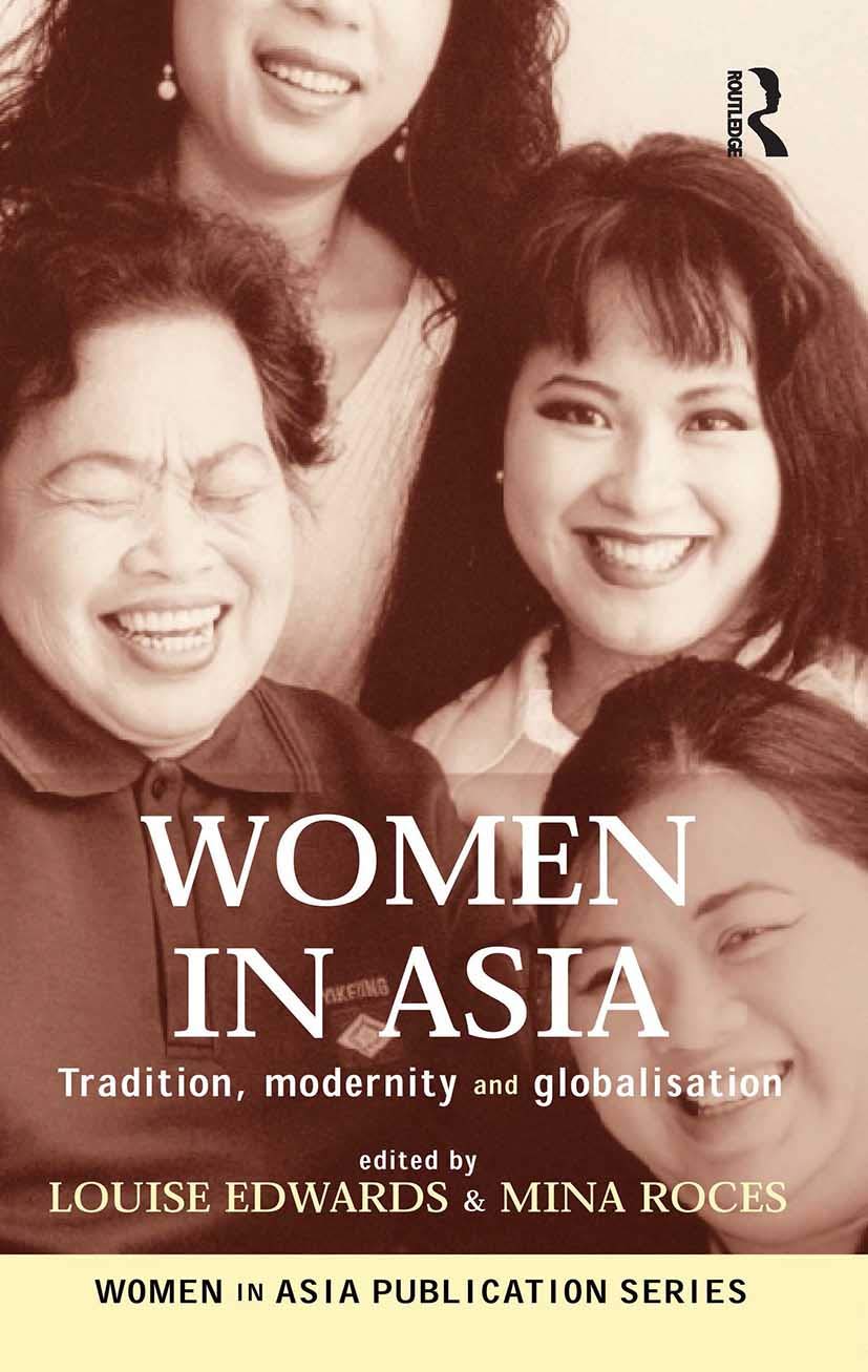 Women in Asia: Tradition, Modernity and Globalisation Books