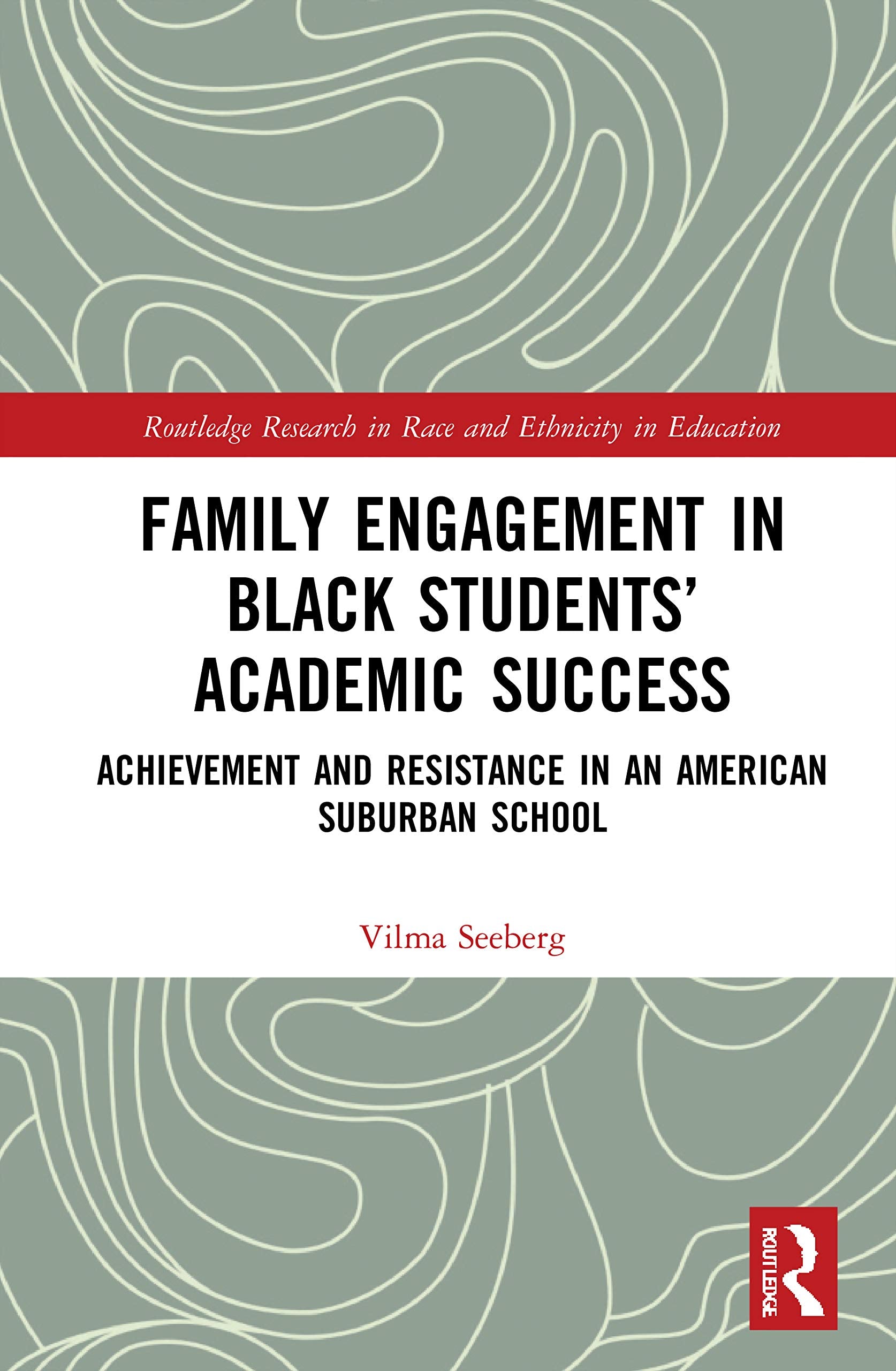 Family Engagement in Black Students' Academic Success Social Sciences