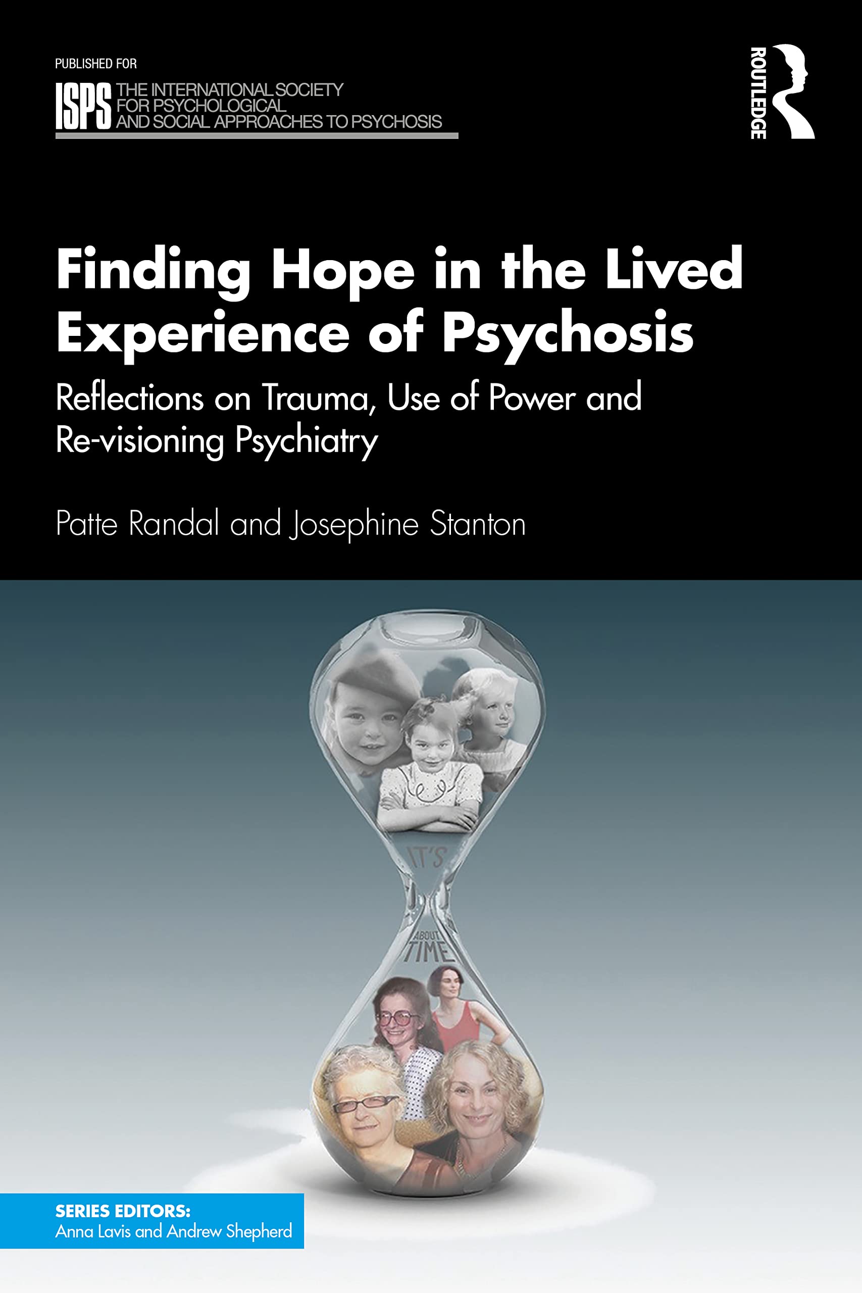 Finding Hope in the Lived Experience of Psychosis Memories