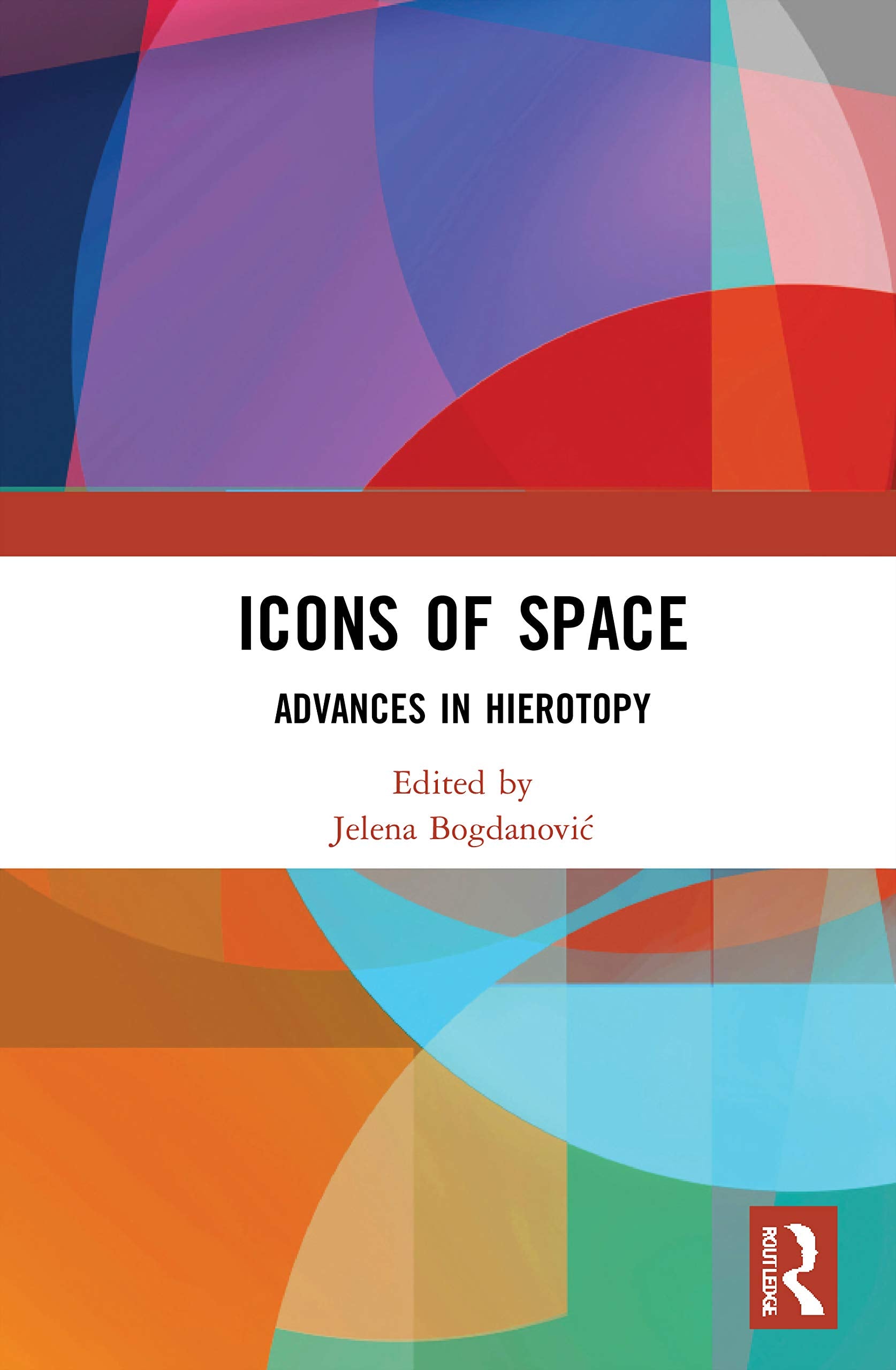 Icons of Space: Advances in Hierotopy Mathematics
