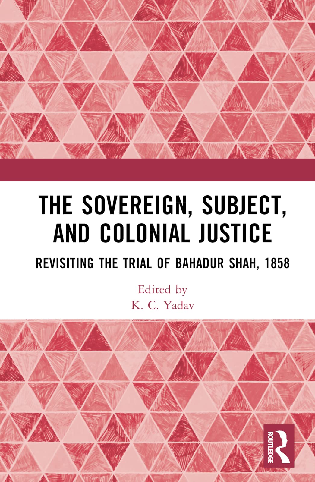 The Sovereign, Subject and Colonial Justice Law