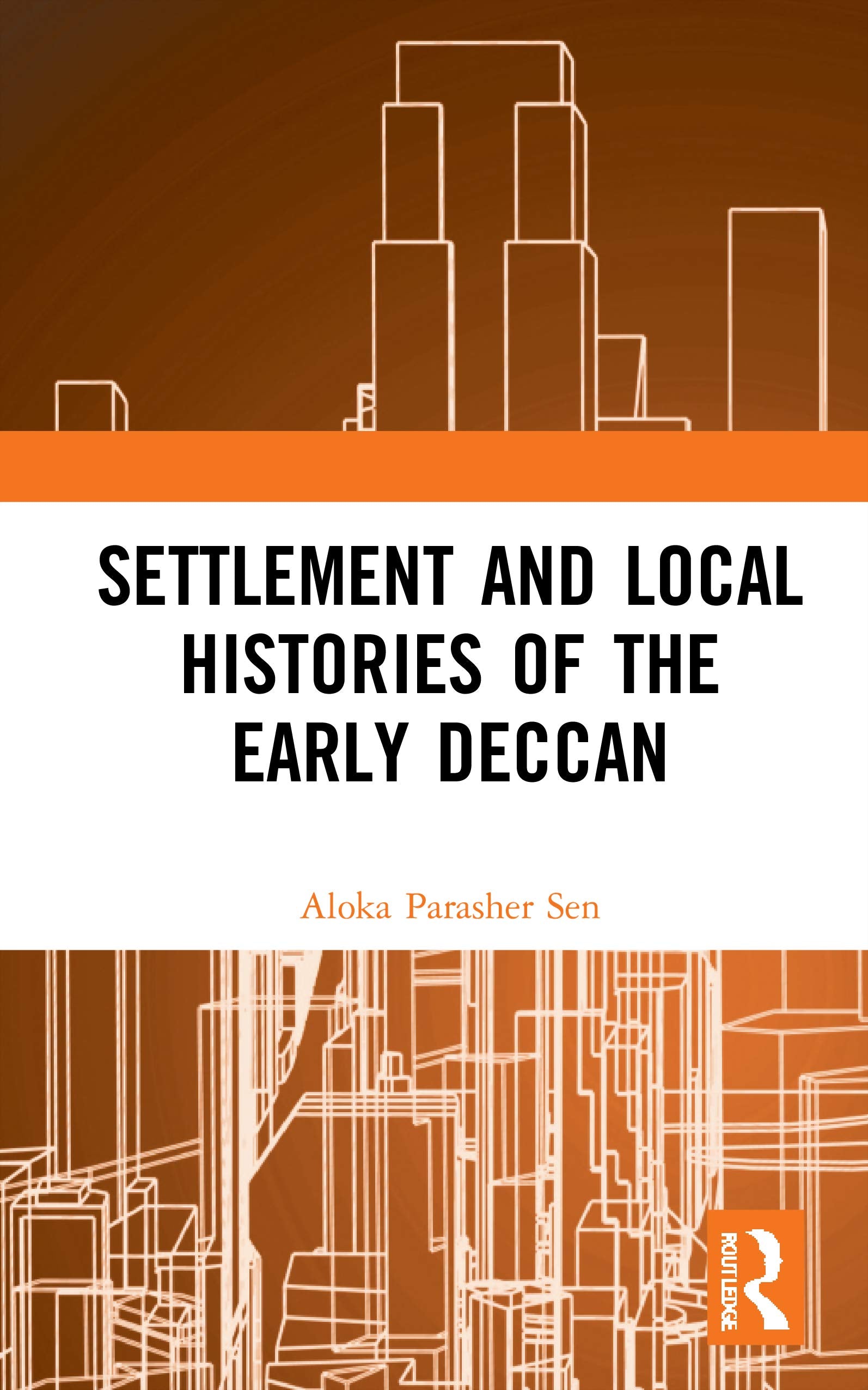 Settlement and Local Histories of the Early Deccan Social Sciences