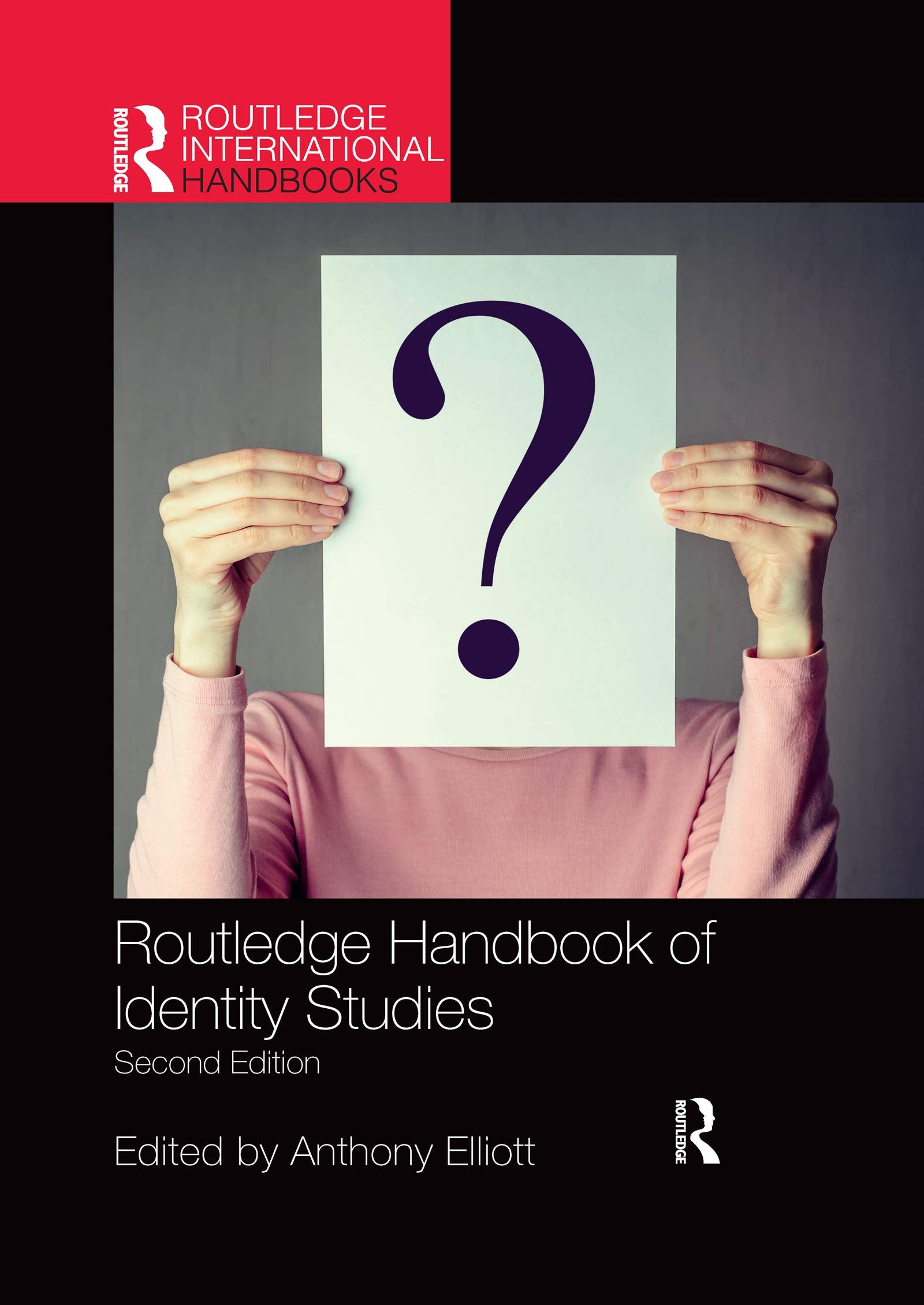 Routledge Handbook of Identity Studies (Routledge International Handbooks) Medicine