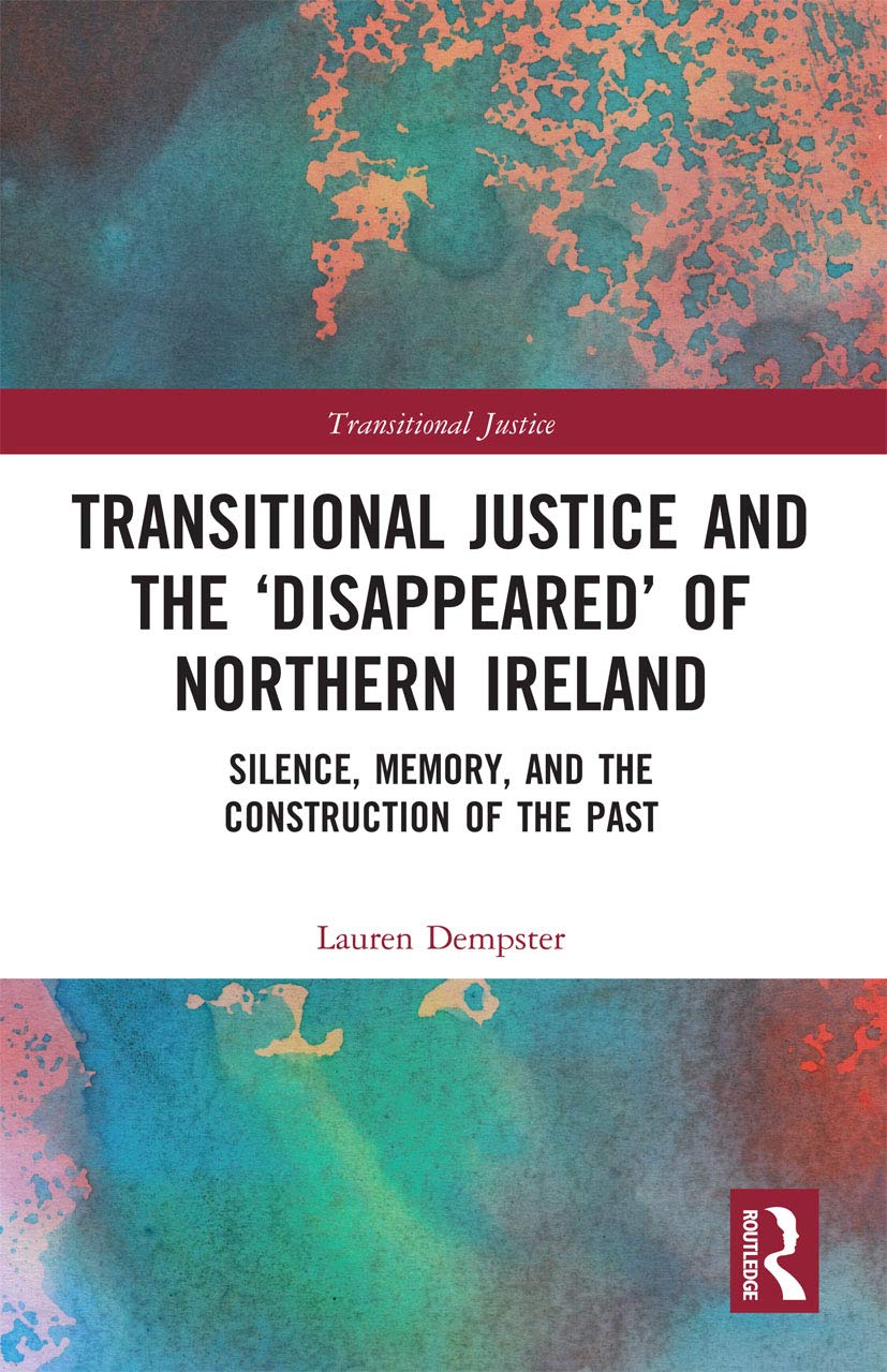 Transitional Justice and the 'Disappeared' of Northern Ireland Law