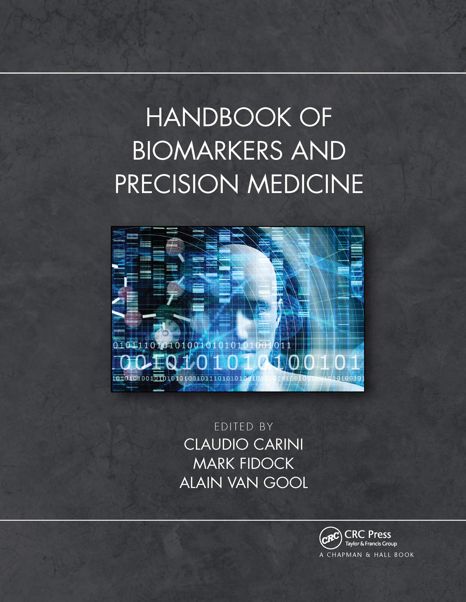 Handbook of Biomarkers and Precision Medicine Medicine