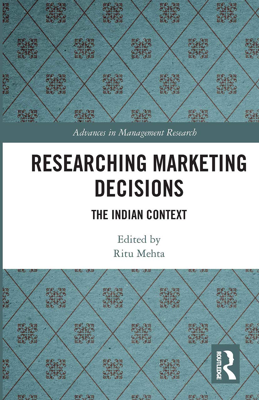 Researching Marketing Decisions: The Indian Context Social Sciences