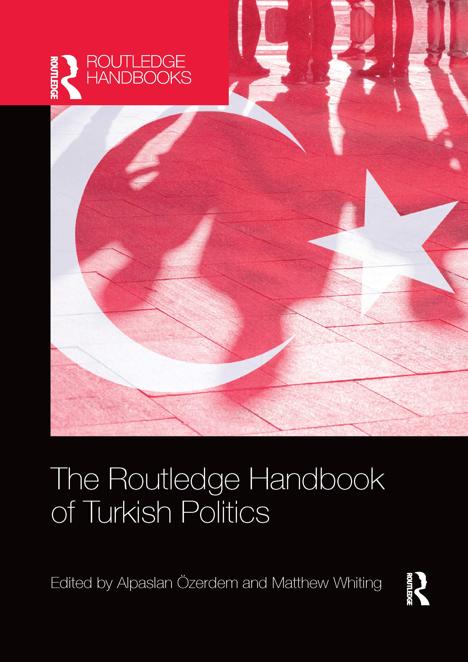 The Routledge Handbook of Turkish Politics Books