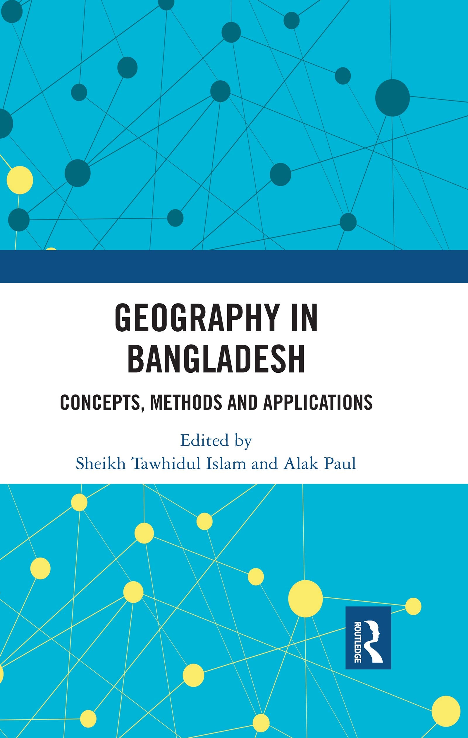 Geography in Bangladesh: Concepts, Methods and Applications Social Sciences
