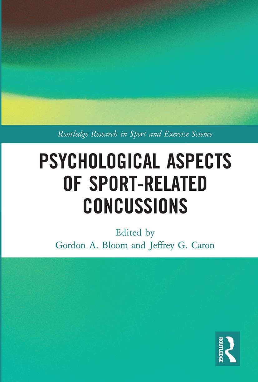Psychological Aspects of Sport-Related Concussions Medicine