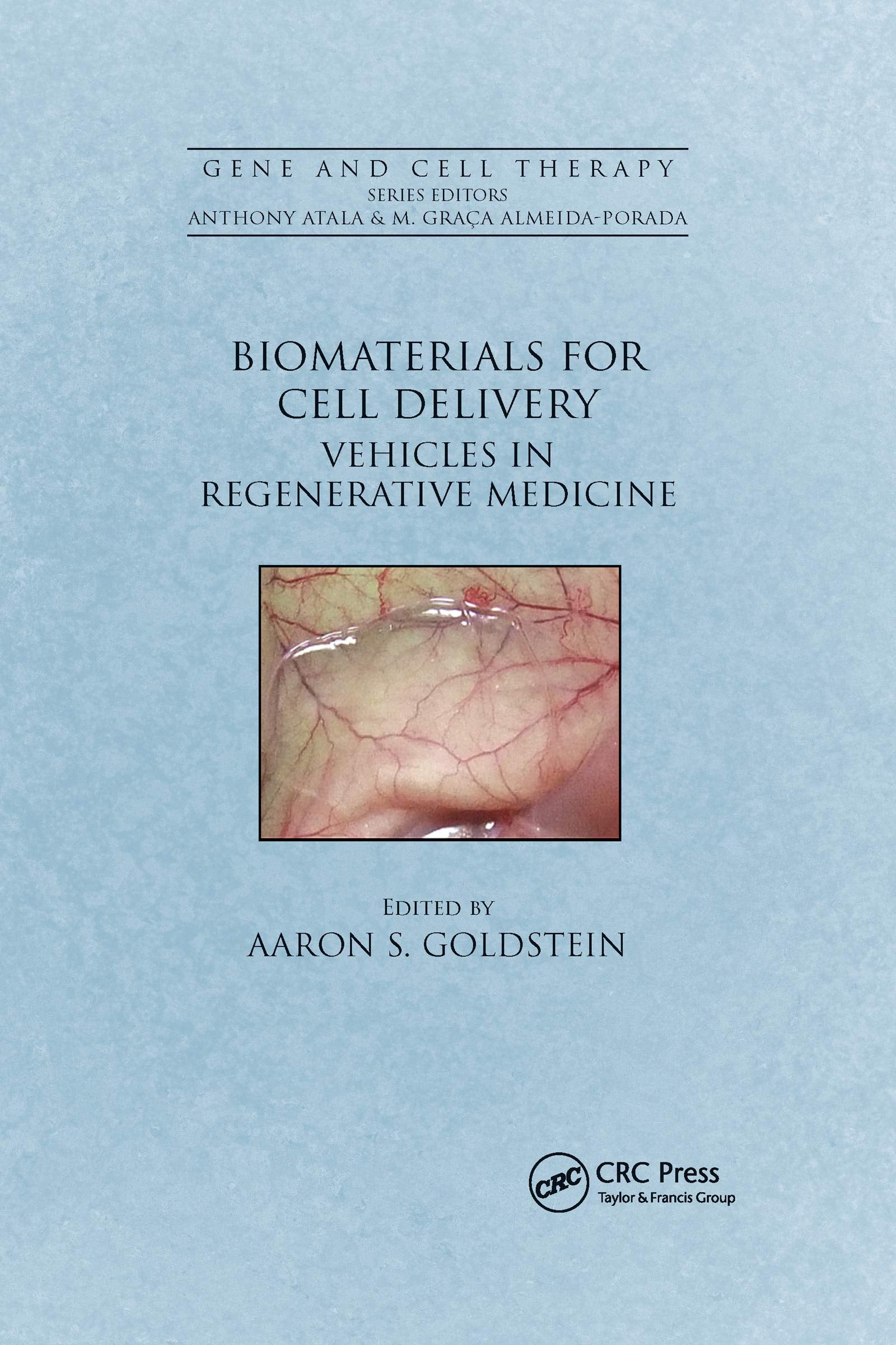 Biomaterials for Cell Delivery: Vehicles in Regenerative Medicine (Gene and Cell Therapy) Medicine