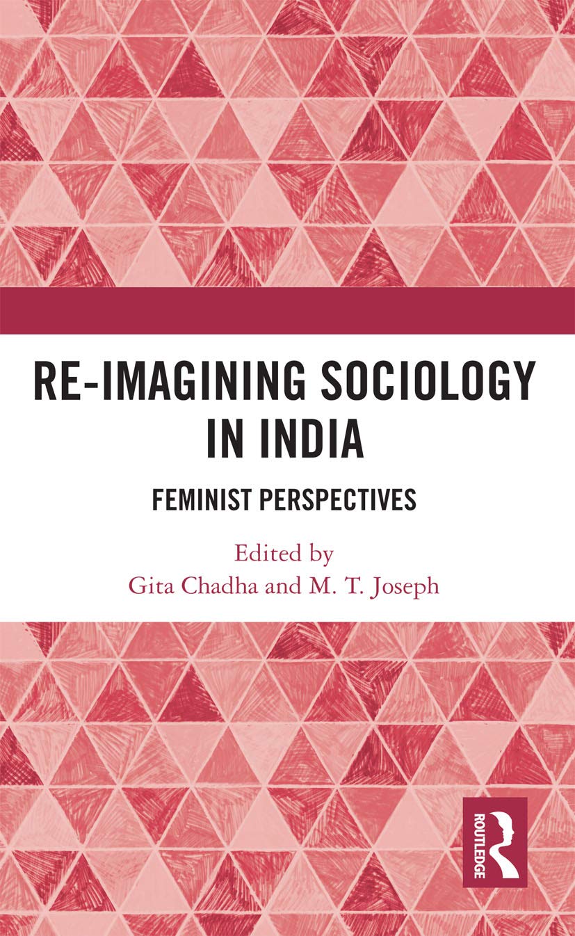 Re-Imagining Sociology in India: Feminist Perspectives Books