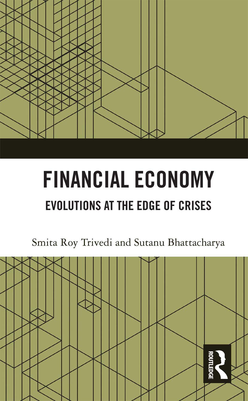 Financial Economy: Evolutions at the Edge of Crises Social Sciences