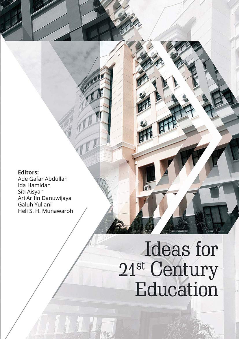Ideas for 21st Century Education: Proceedings of the Asian Education Symposium Aes 2016, November 22-23, 2016, Bandung, Indonesia Social Sciences