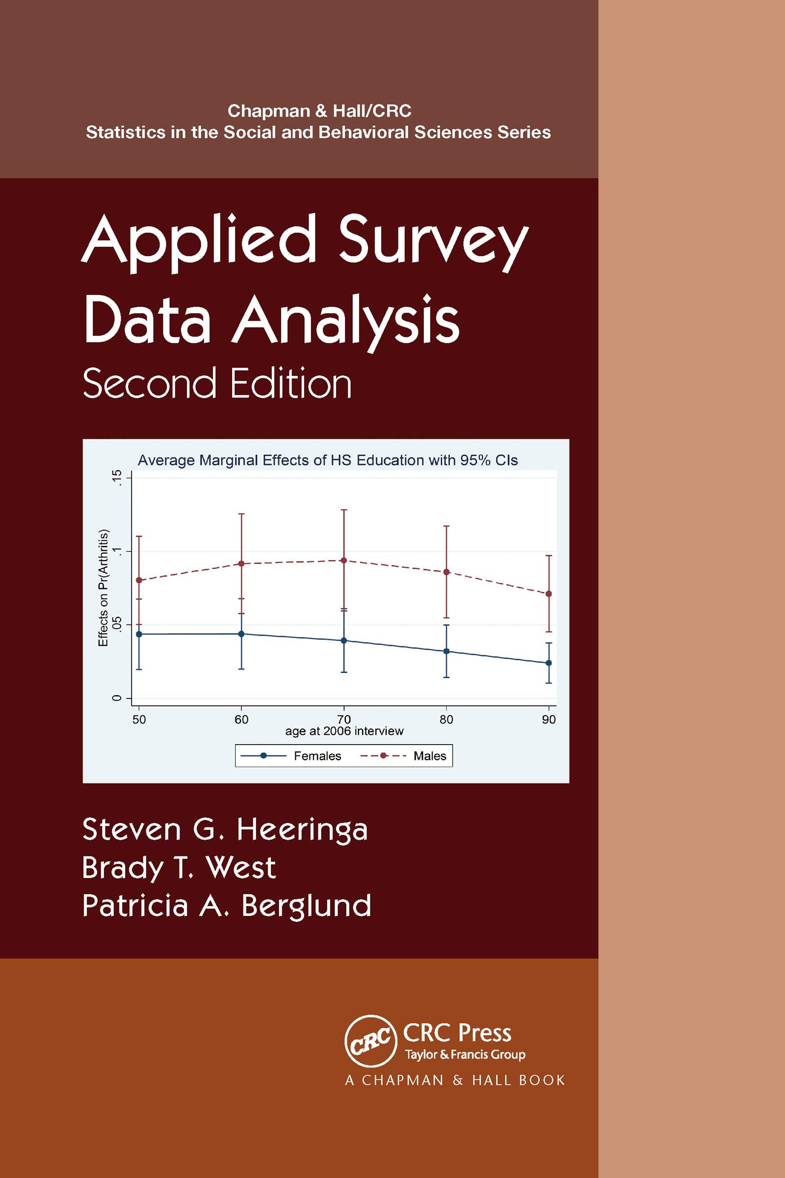 Applied Survey Data Analysis (Chapman & Hall/CRC Statistics in the Social and Behavioral S) Mathematics