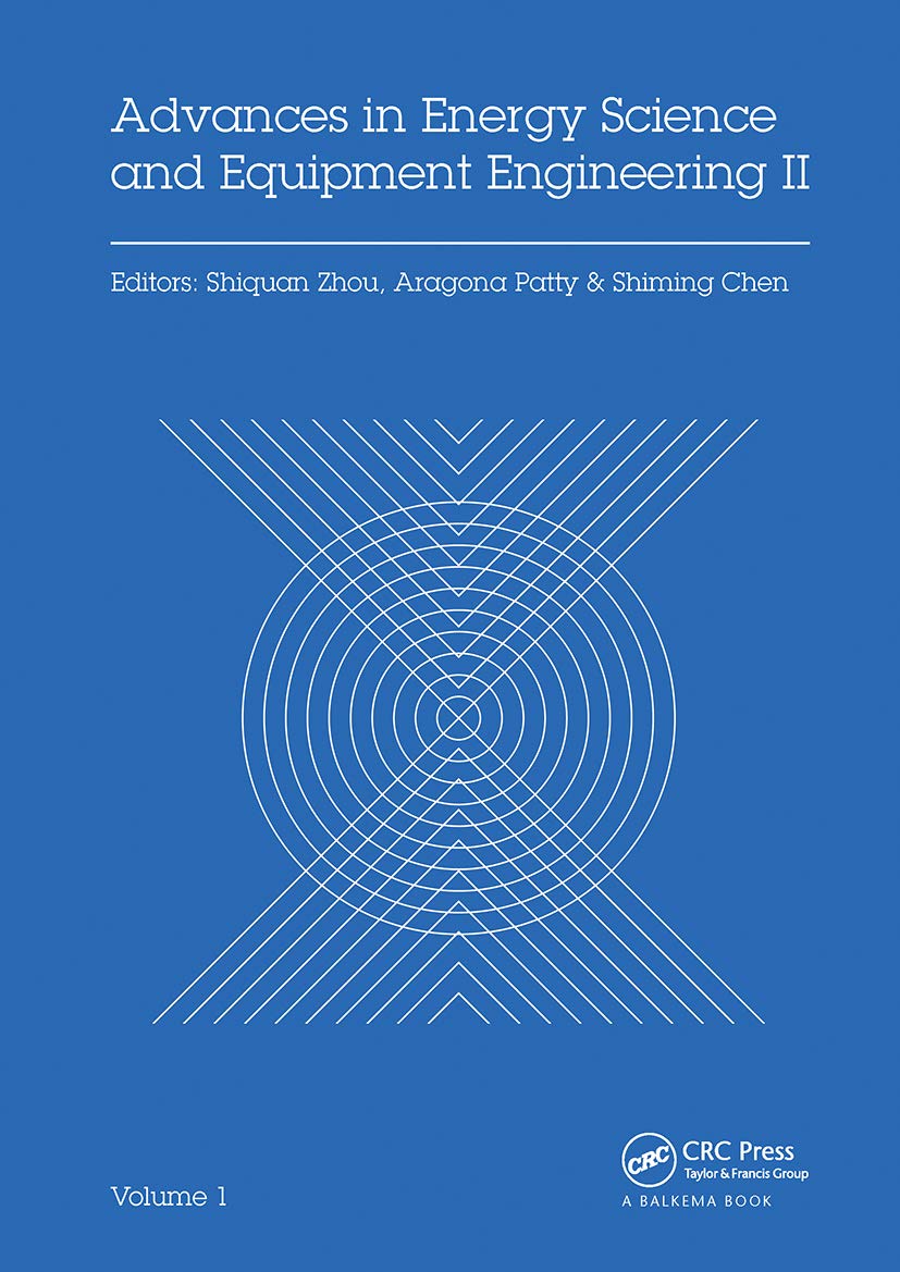Proceedings of the 2nd International Conference on Energy Equipment Science and Engineering Iceese 2016, November 12-14, 2016, Guangzhou, China ... Science and Equipment Engineering, 2, Band 2) Business & Technology