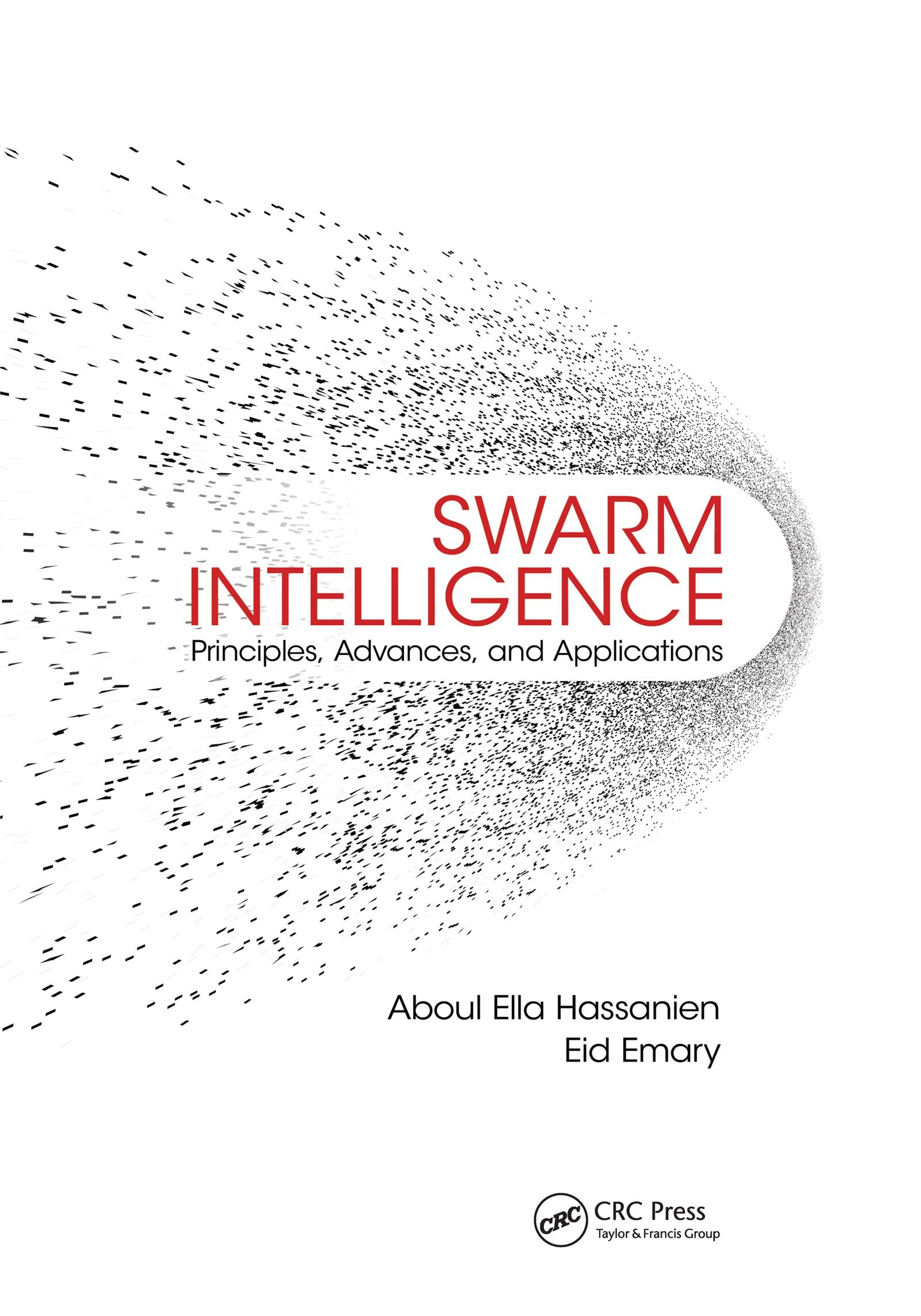 Swarm Intelligence: Principles, Advances, and Applications Social Sciences