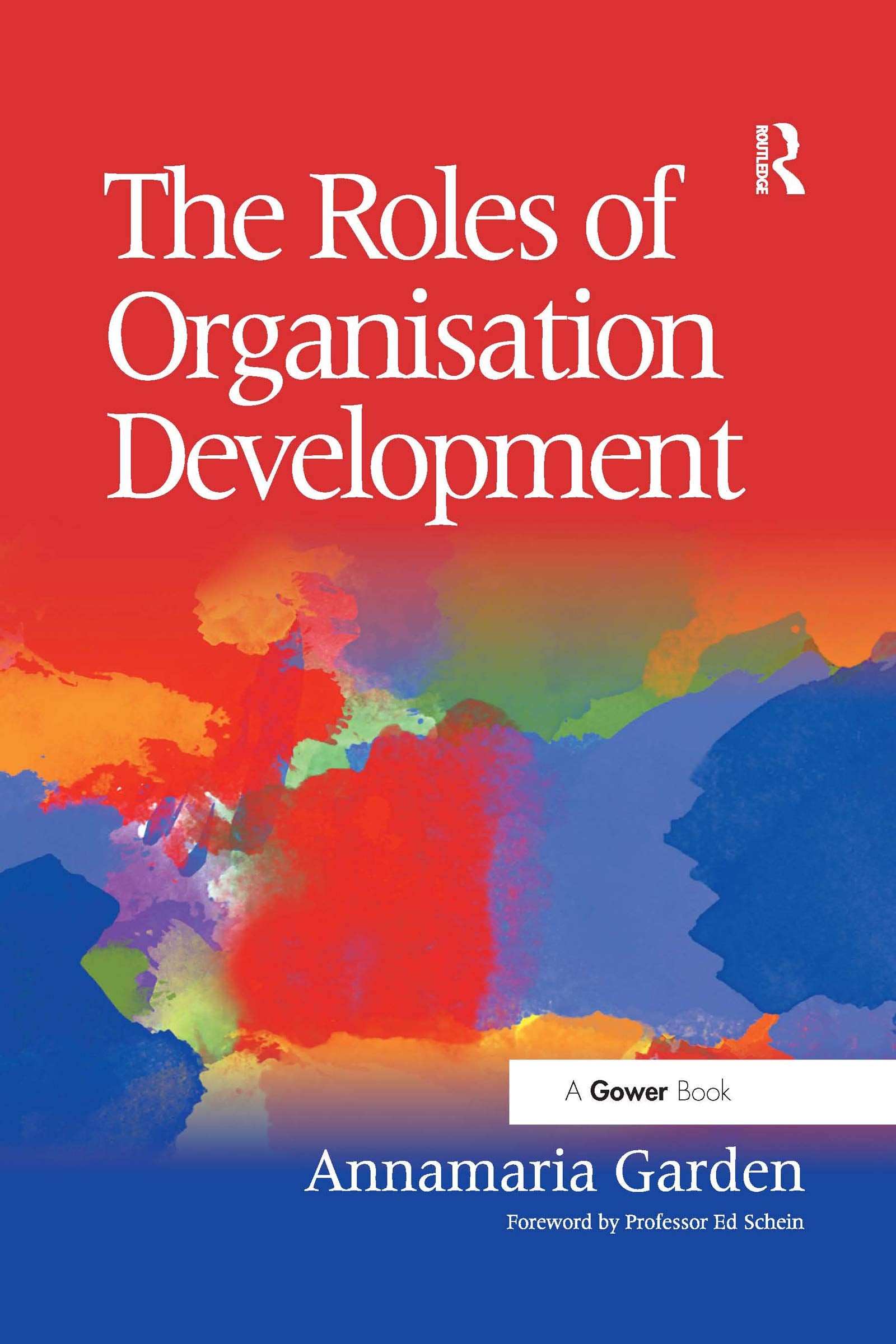 The Roles of Organisation Development Social Sciences