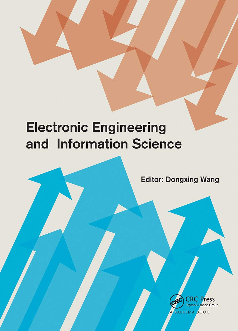 Electronic Engineering and Information Science: Proceedings of the 2015 International Conference on Electronic Engineering and Information Science (ICEEIS2015), 17-18 January 2015, Haikou, P.R. China Computer Science