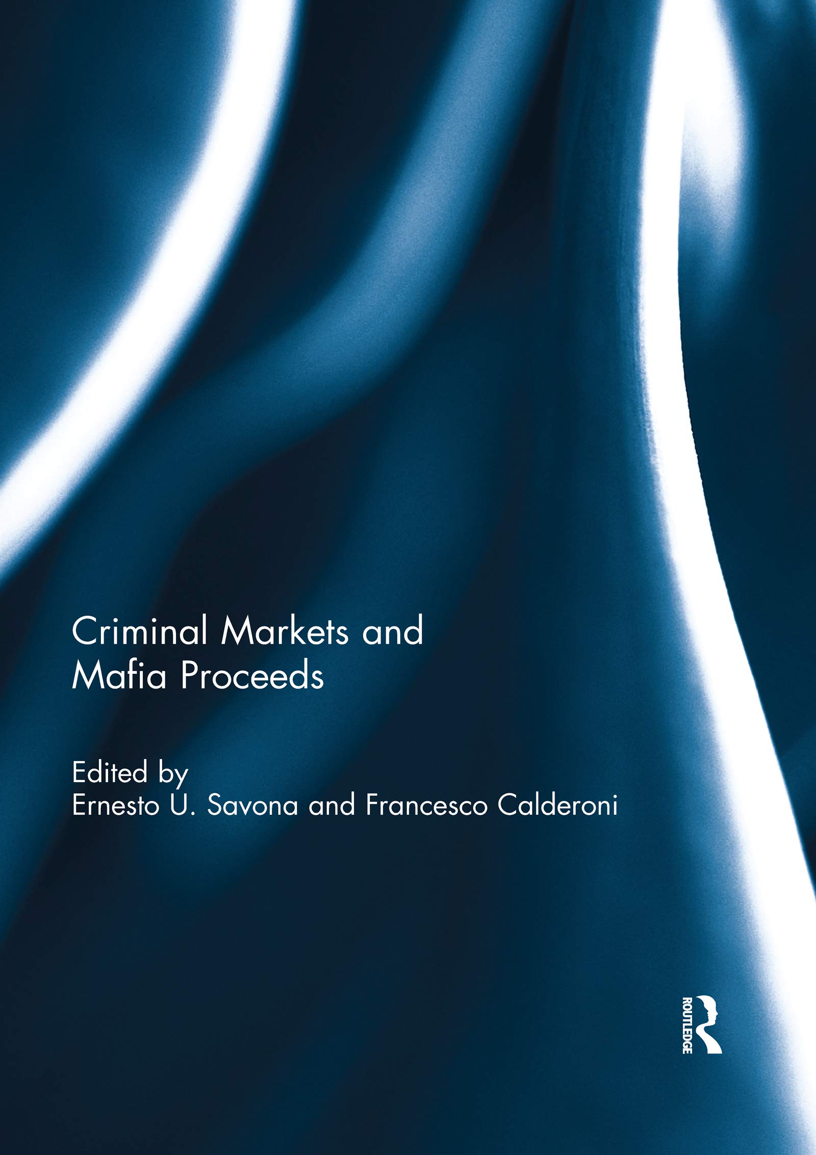 Criminal Markets and Mafia Proceeds Law