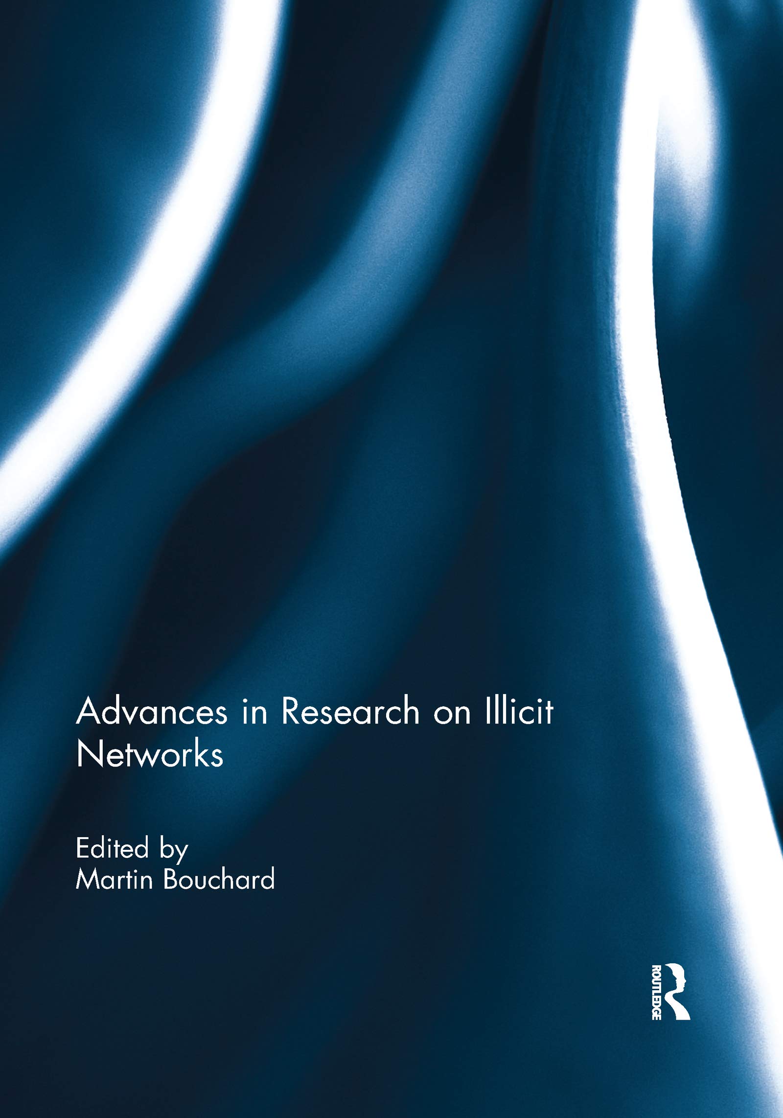 Advances in Research on Illicit Networks Law