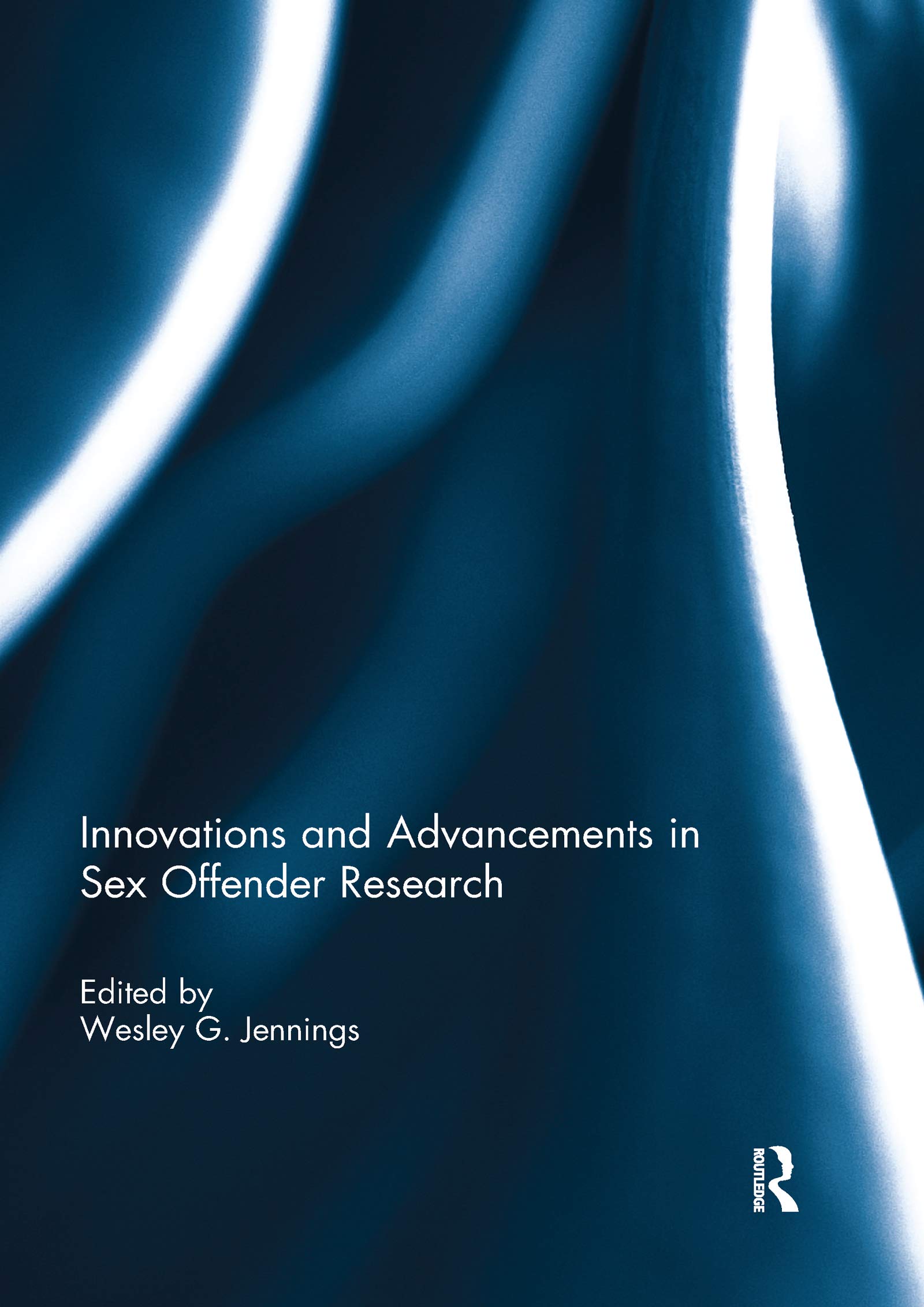Innovations and Advancements in Sex Offender Research Law
