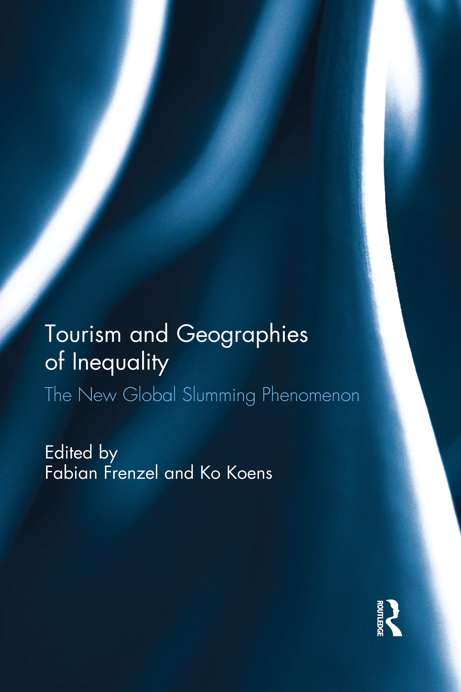 Tourism and Geographies of Inequality: The New Global Slumming Phenomenon Social Sciences