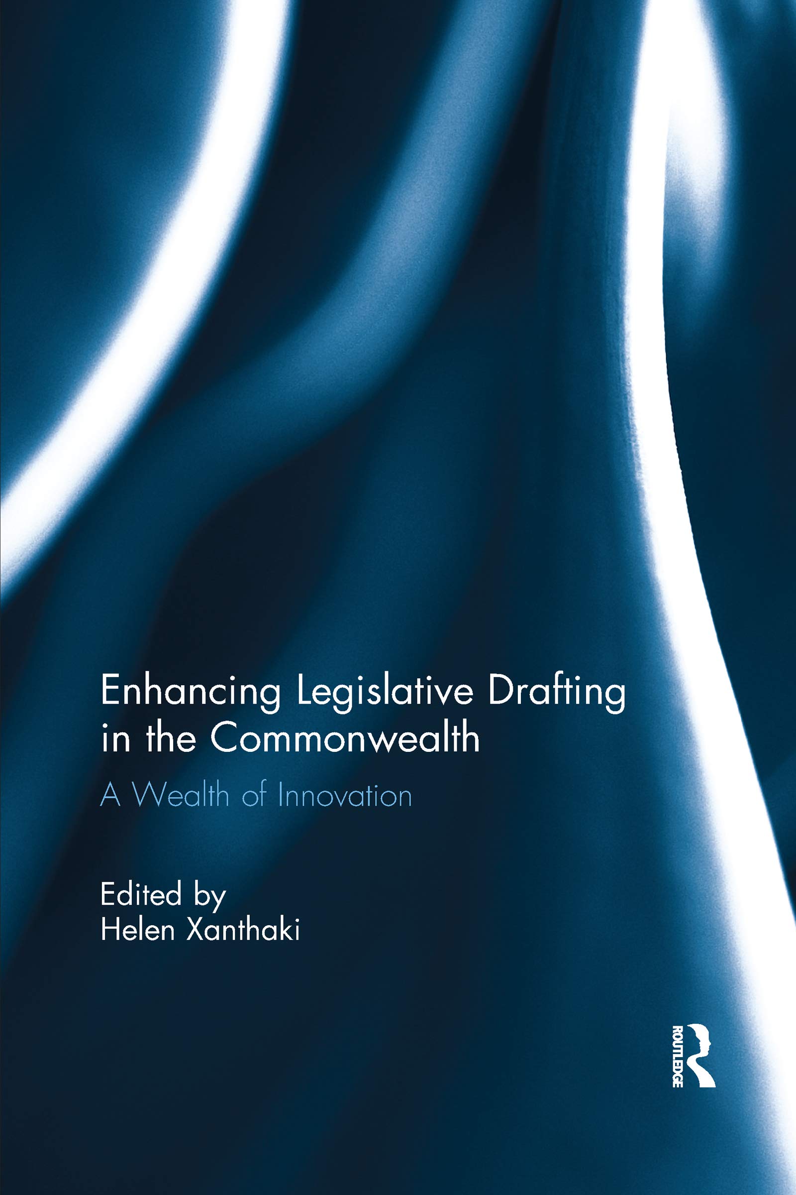 Enhancing Legislative Drafting in the Commonwealth: A Wealth of Innovation Law