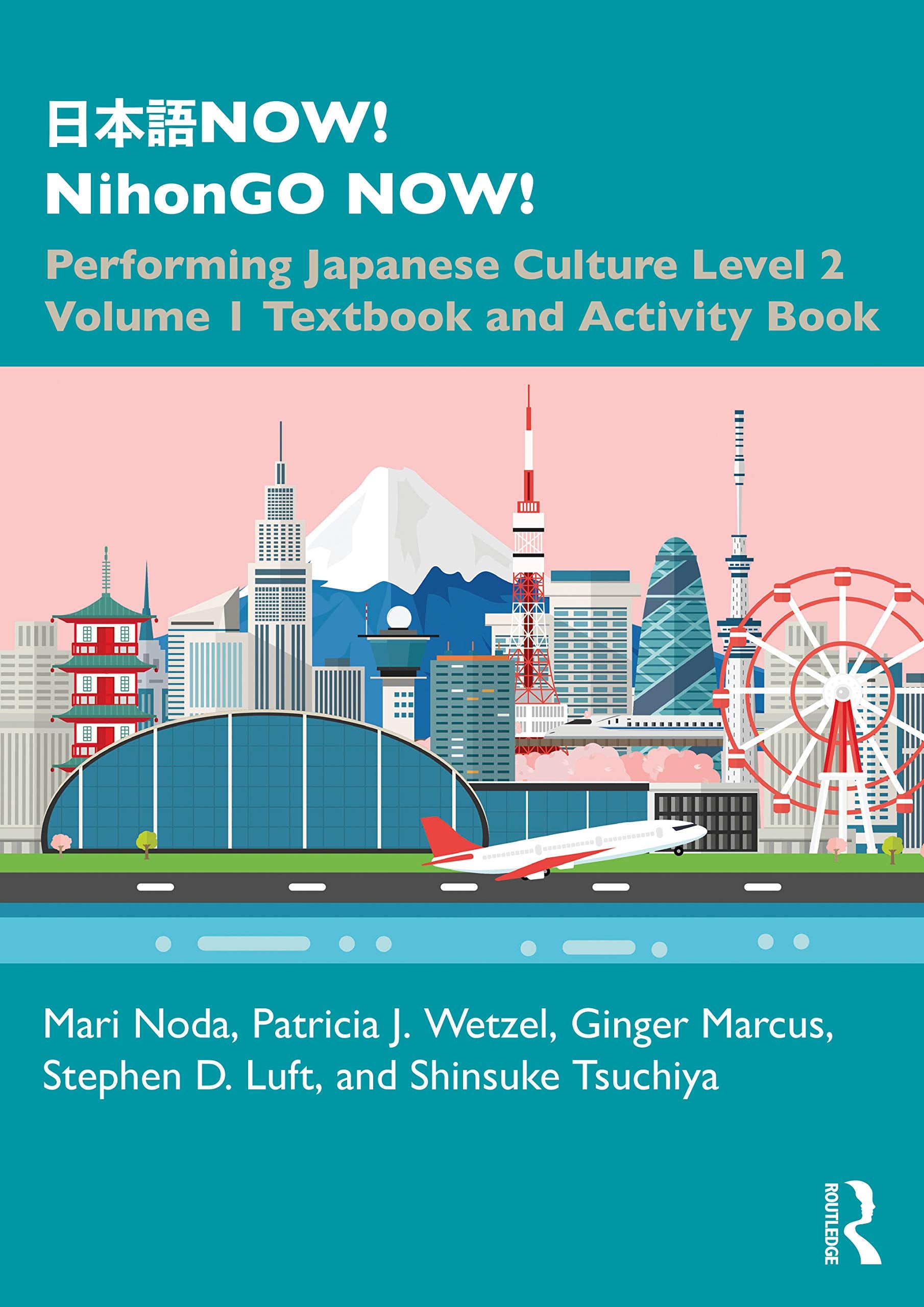 Performing Japanese Culture: Level 2 Textbook and Activity Book (Now! Nihongo Now!, 1) Media & Communication