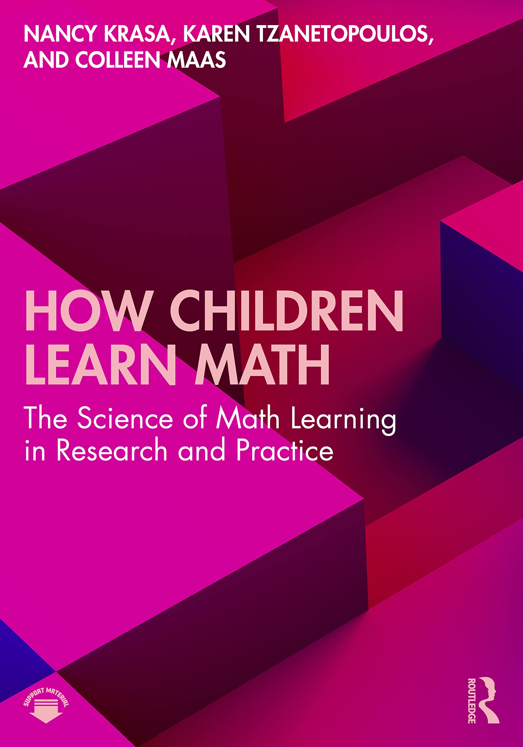 How Children Learn Math: The Science of Math Learning in Research and Practice Education & Training