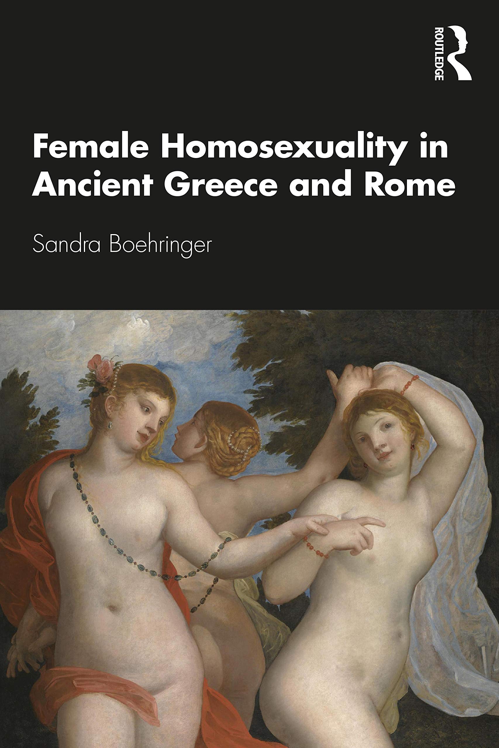 Female Homosexuality in Ancient Greece and Rome Books