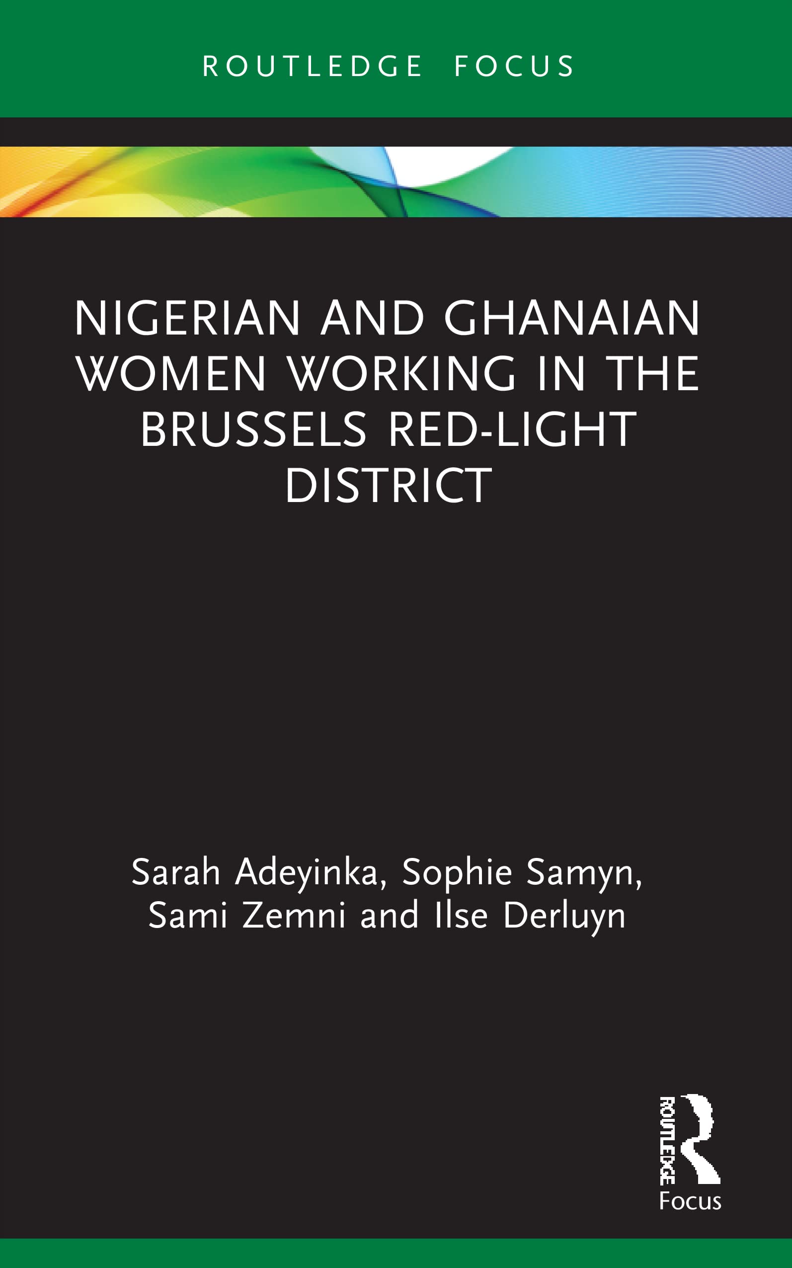 Nigerian and Ghanaian Women Working in the Brussels Red-Light District book