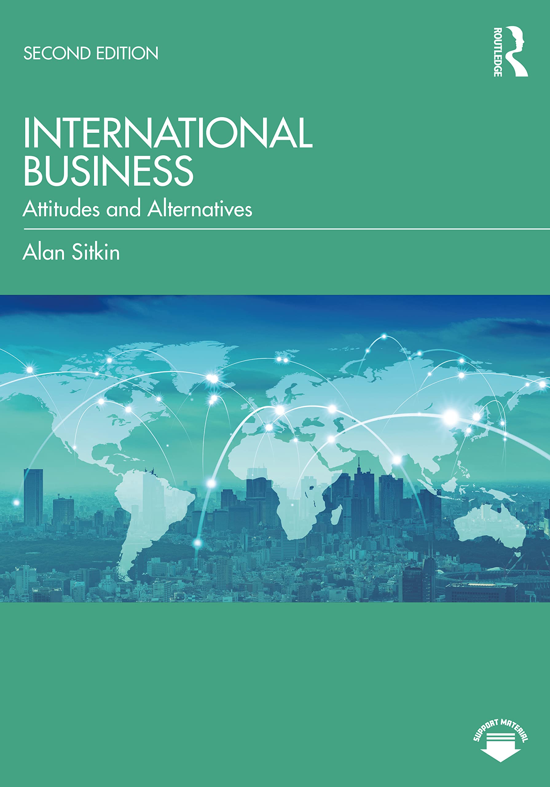 International Business: Attitudes and Alternatives Business, Finance & Career