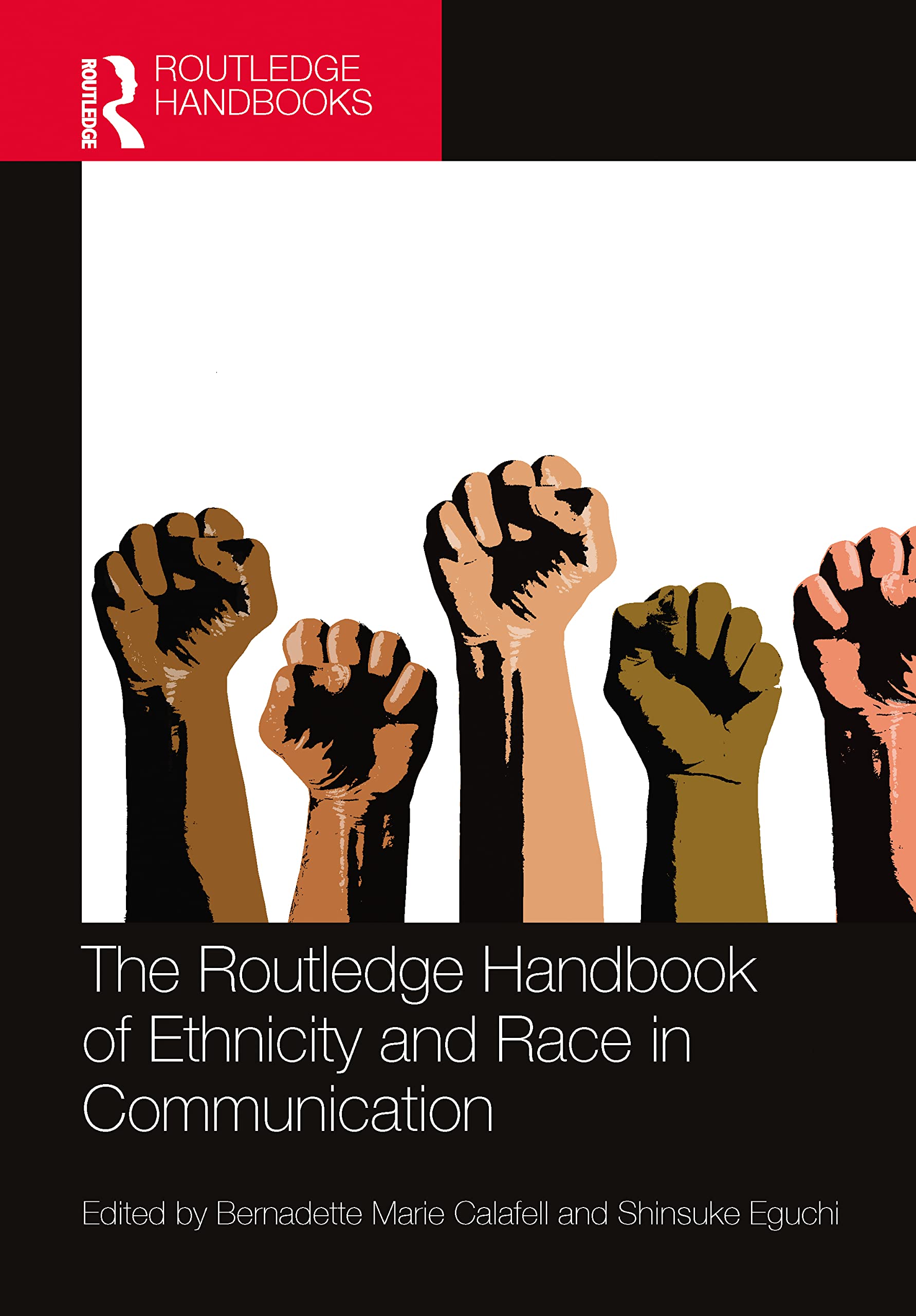 The Routledge Handbook of Ethnicity and Race in Communication Media & Communication