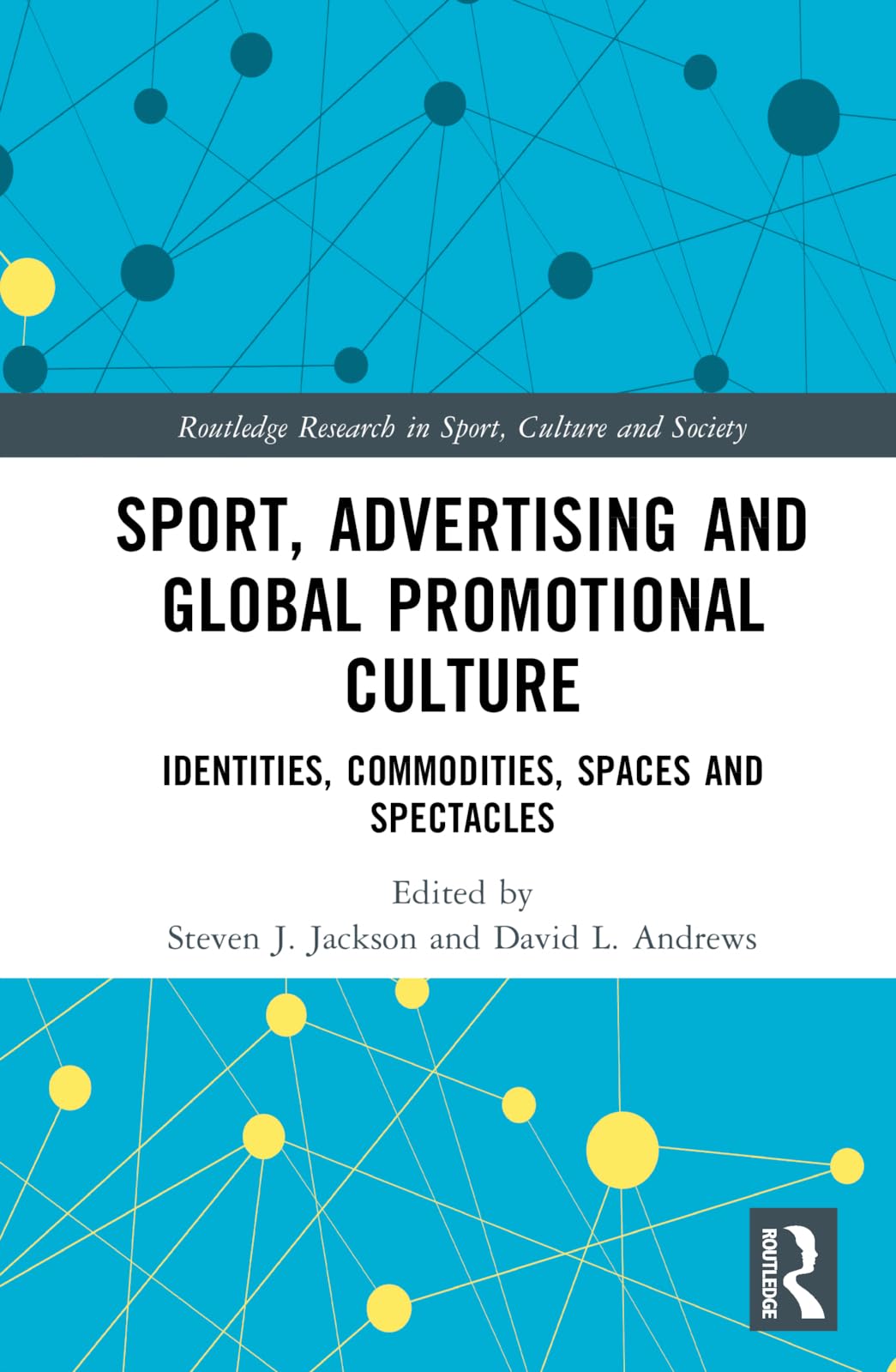 Sport, Advertising and Global Promotional Culture Law