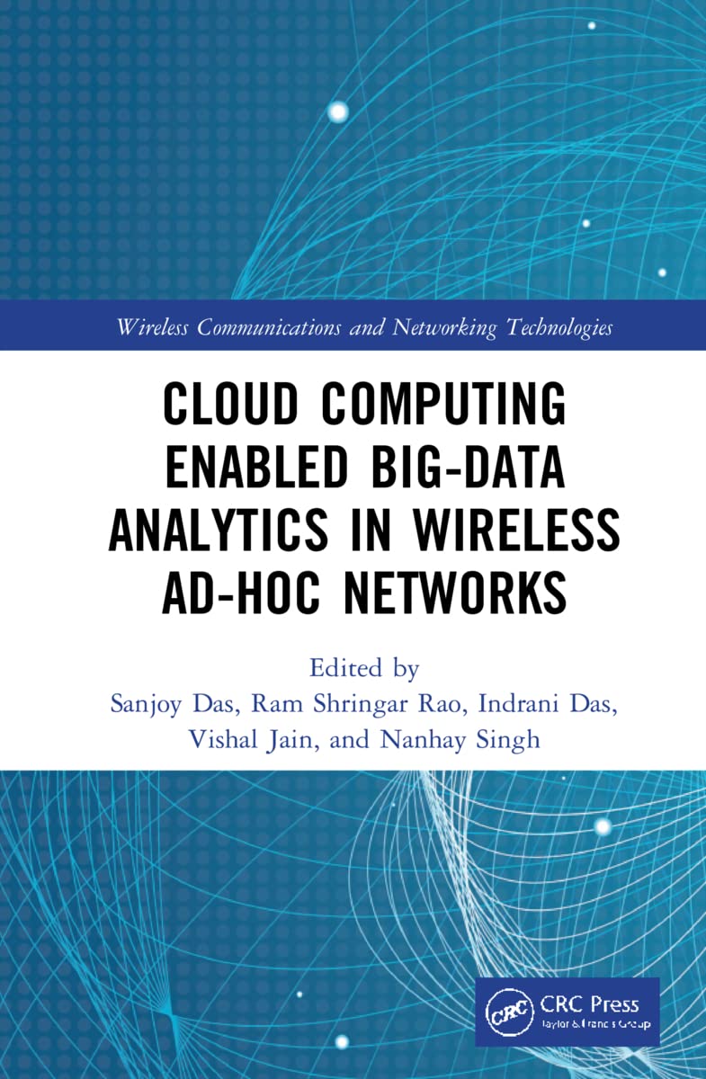 Cloud Computing Enabled Big-Data Analytics in Wireless Ad-hoc Networks Computer Science