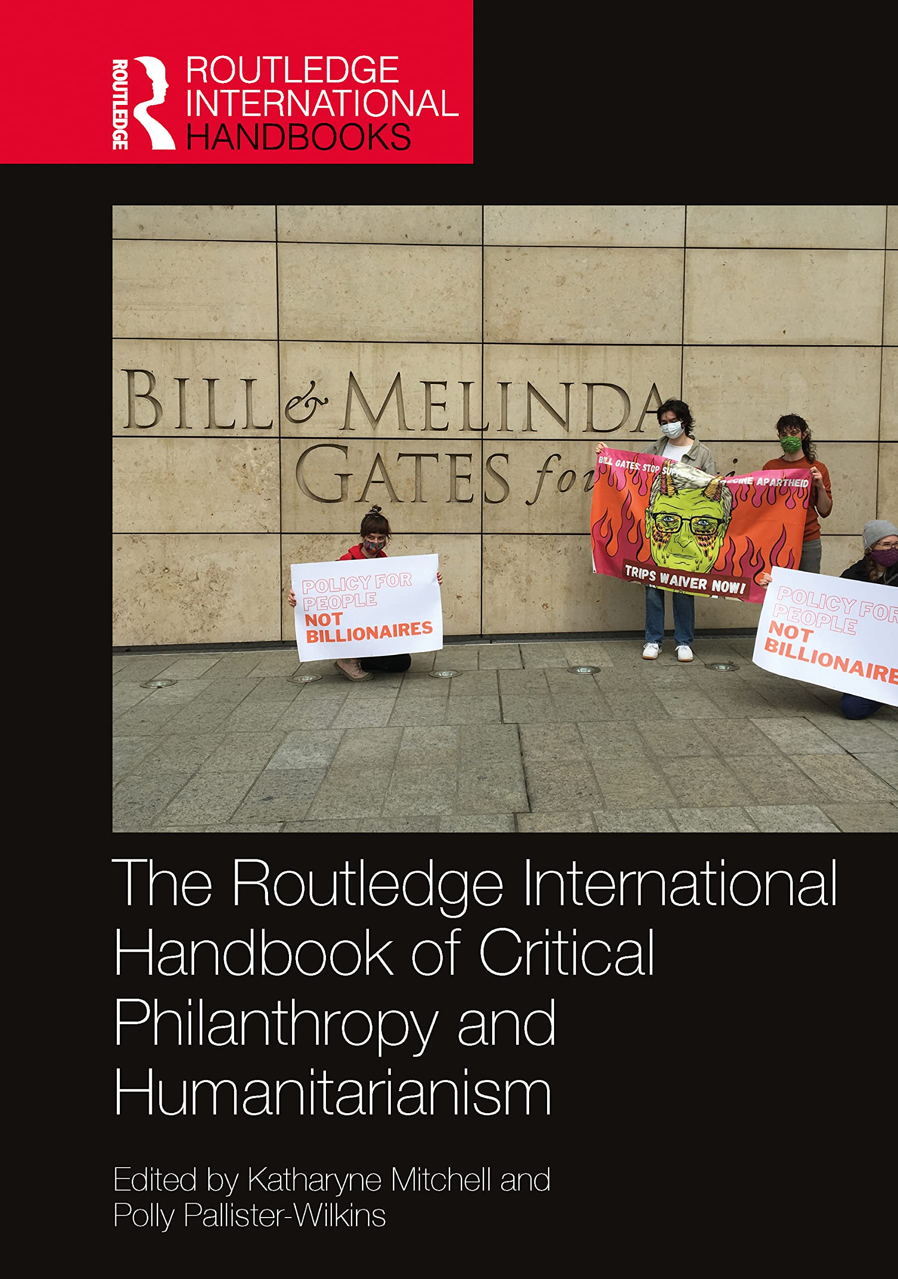The Routledge International Handbook of Critical Philanthropy and Humanitarianism Books