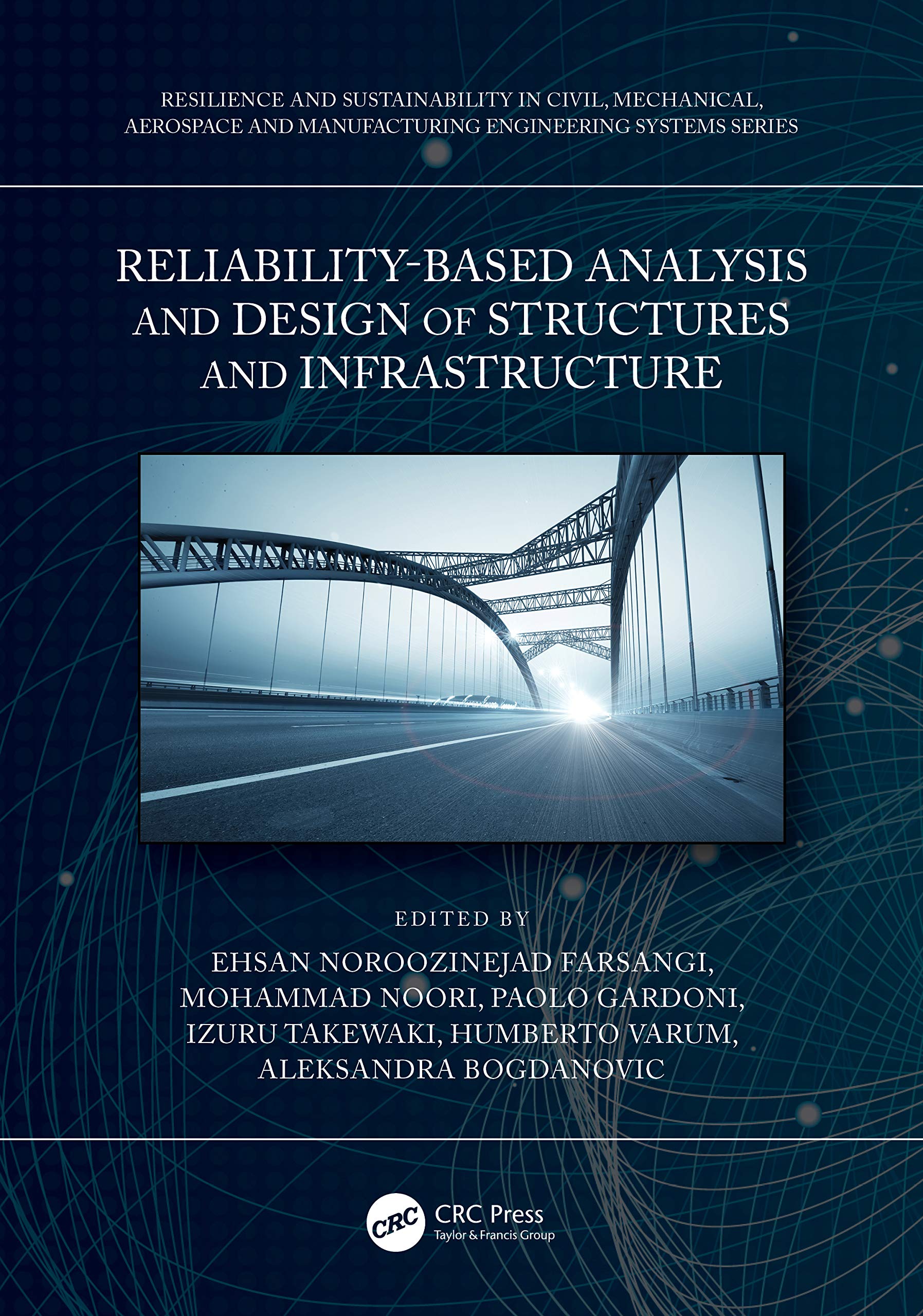 Reliability-Based Analysis and Design of Structures and Infrastructure Social Sciences