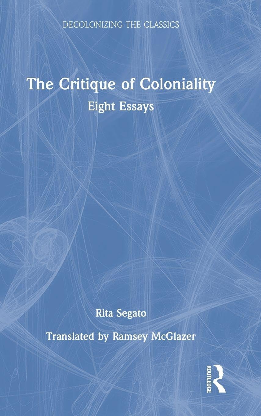 The Critique of Coloniality Law