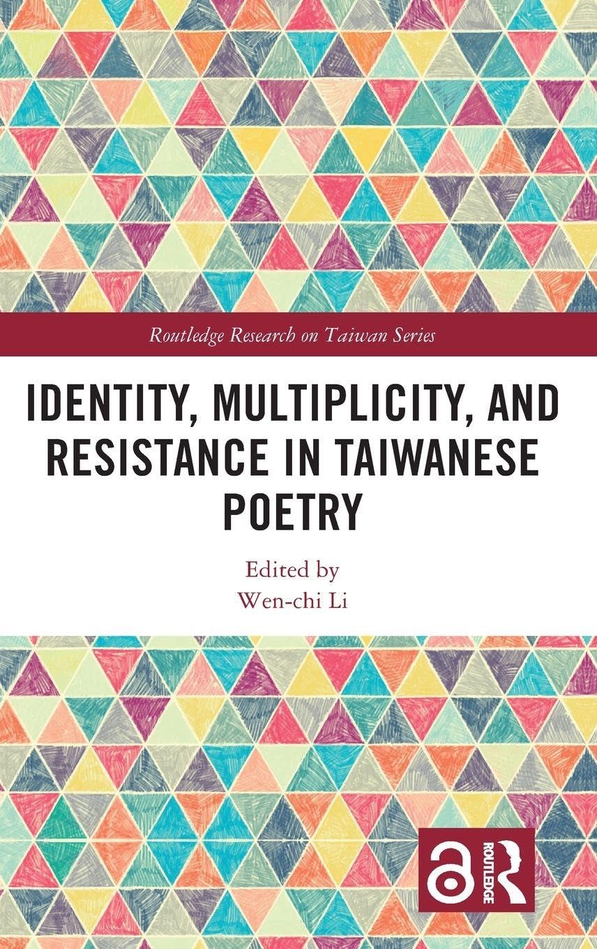 Identity, Multiplicity, and Resistance in Taiwanese Poetry Social Sciences